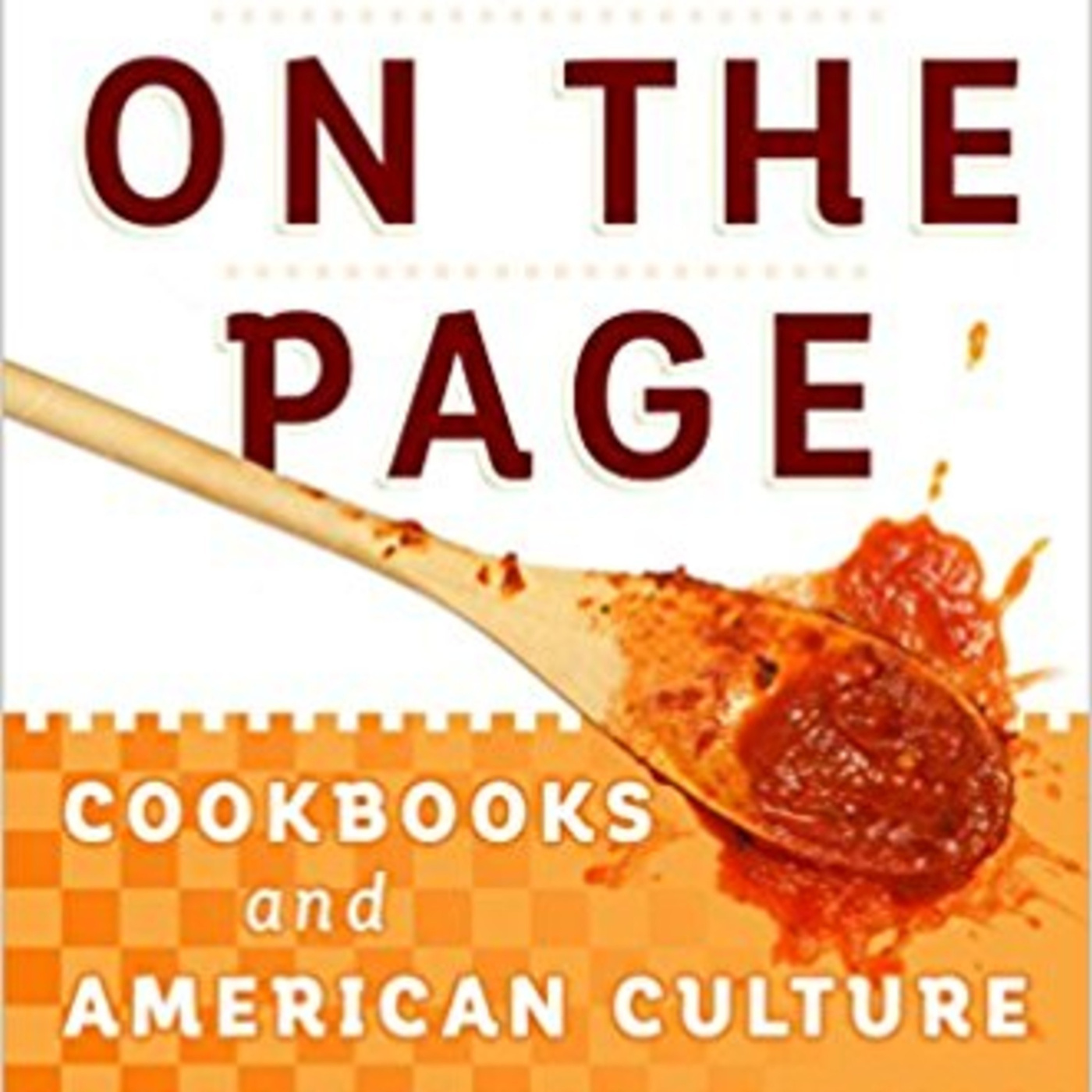 Episode 272: Cookbook Temptation in American Culture