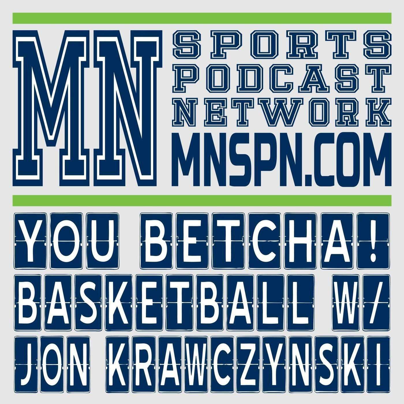 You Betcha’ Basketball w/ Jon Krawczynski 99 - Reeve talks Lynx, Thibs, women’s sports episode artwork