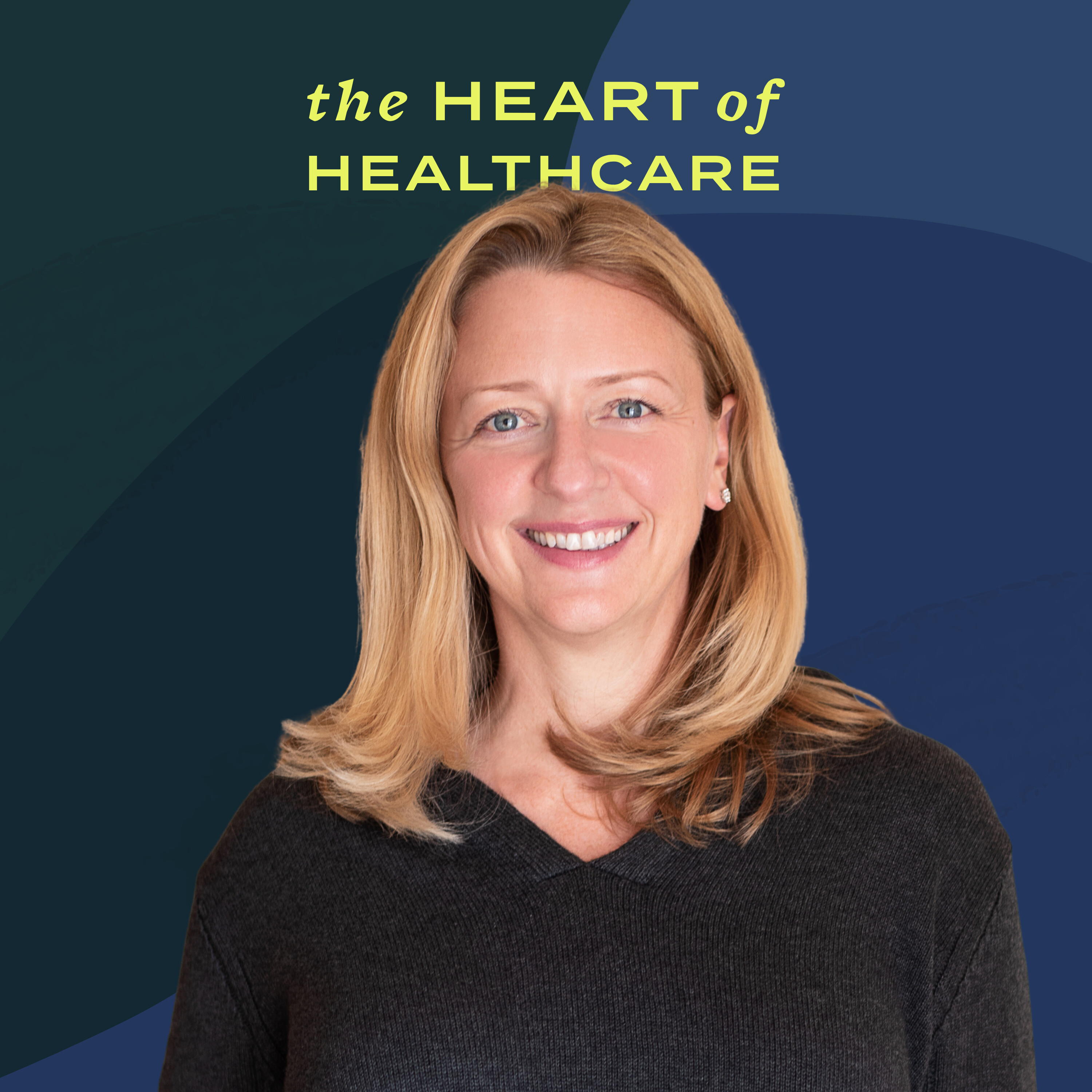 The Heart of Healthcare | A Digital Health Podcast