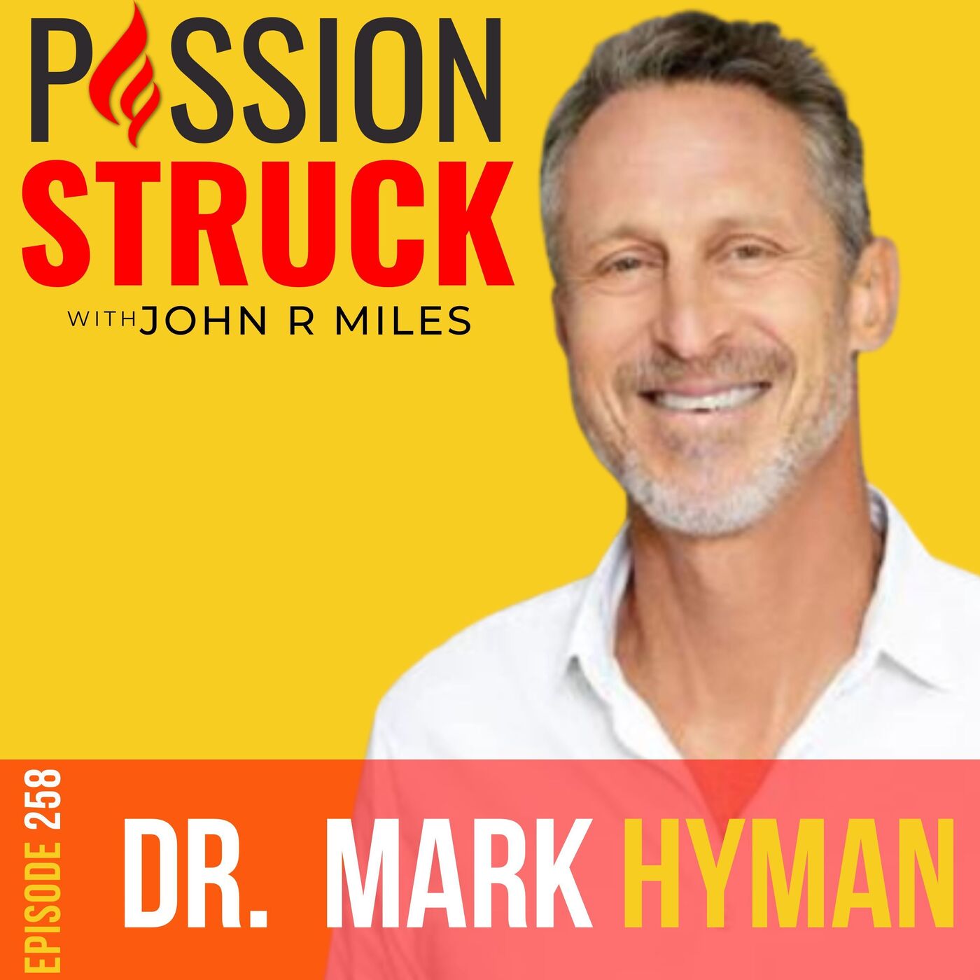 Passion Struck with John R. Miles