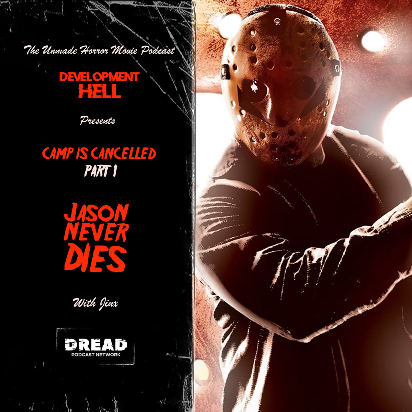 JASON NEVER DIES [Camp Is Cancelled Part I]