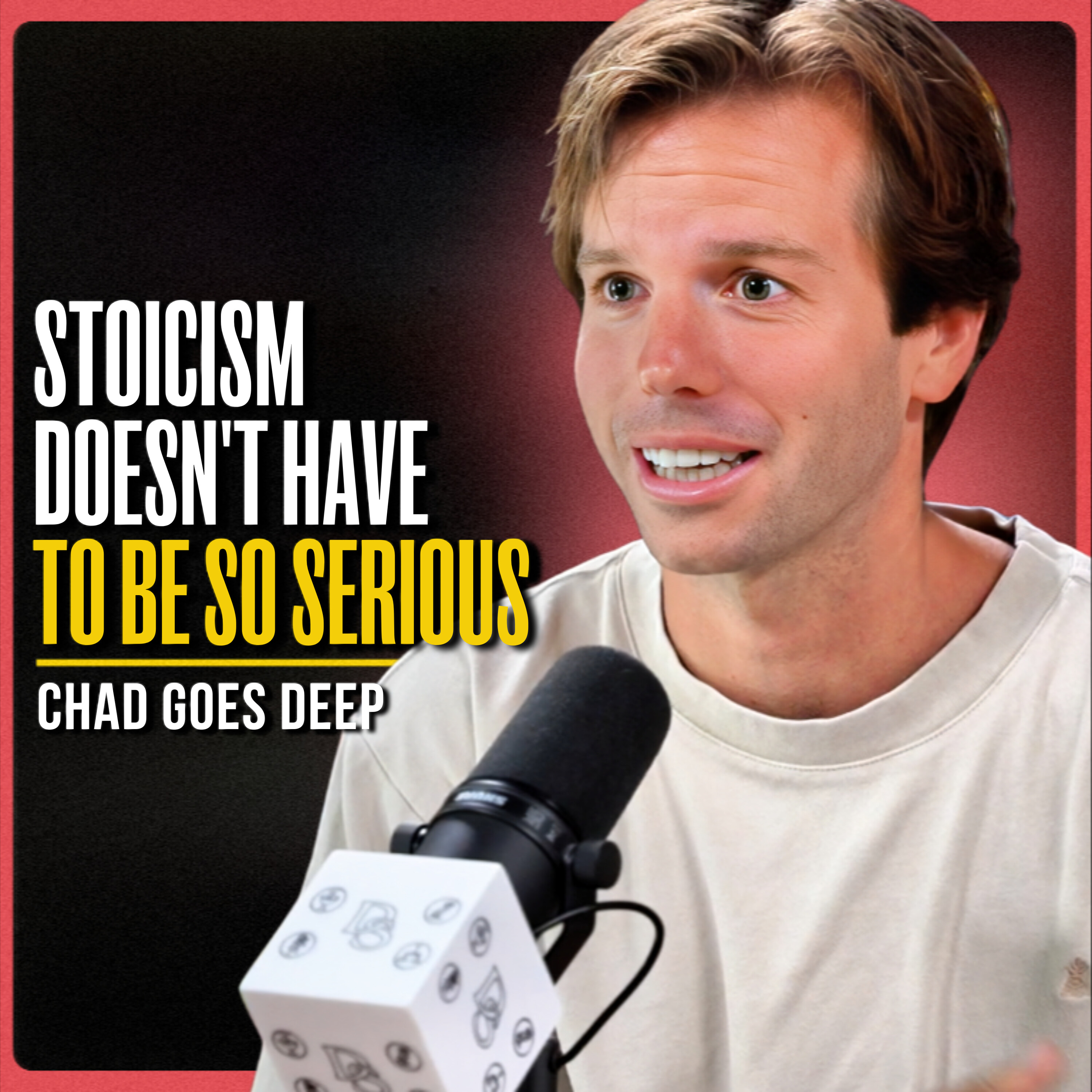 Stop Taking Yourself So Seriously | Chad Goes Deep