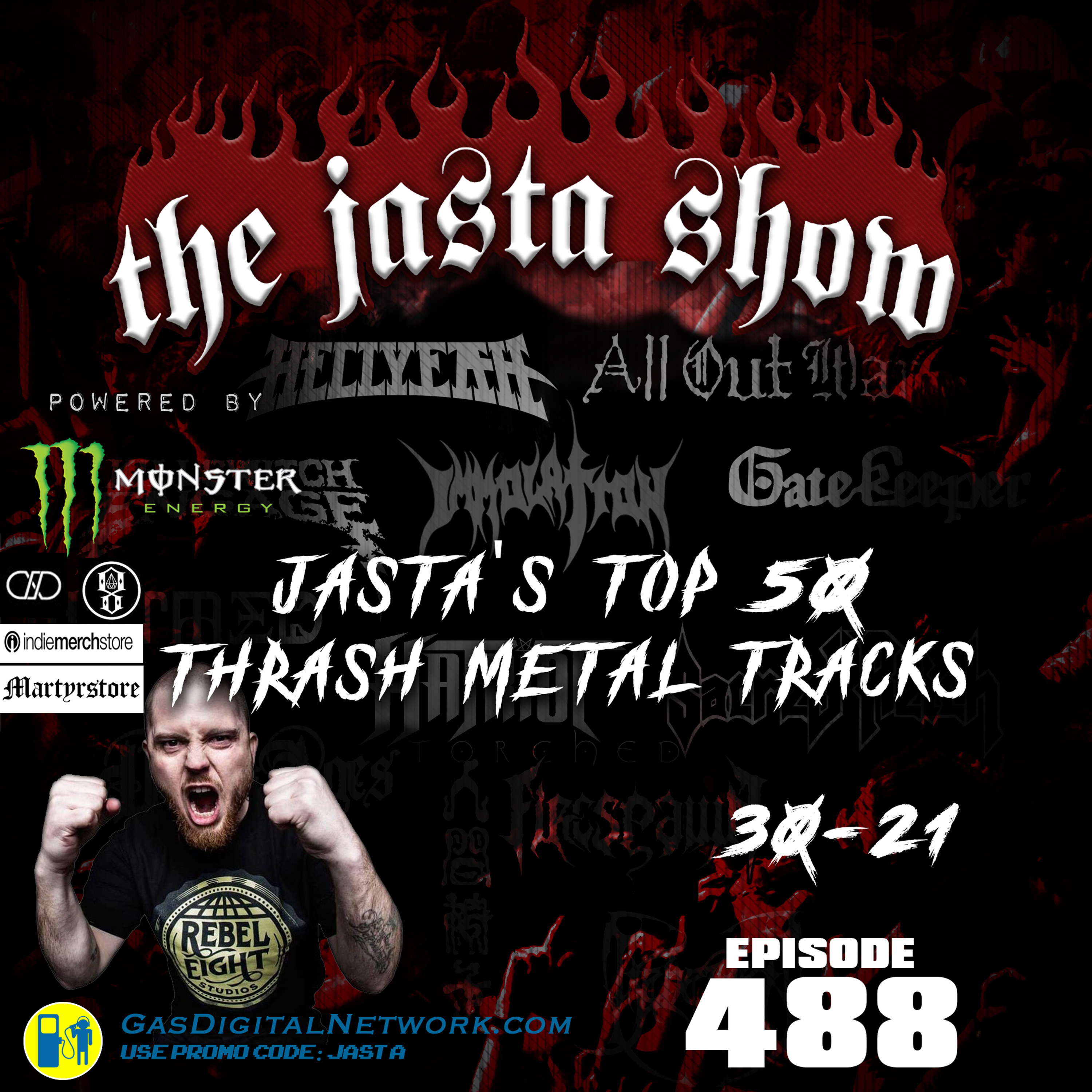 Episode #488 - Jasta's Top 50 Thrash Metal Countdown 30-21
