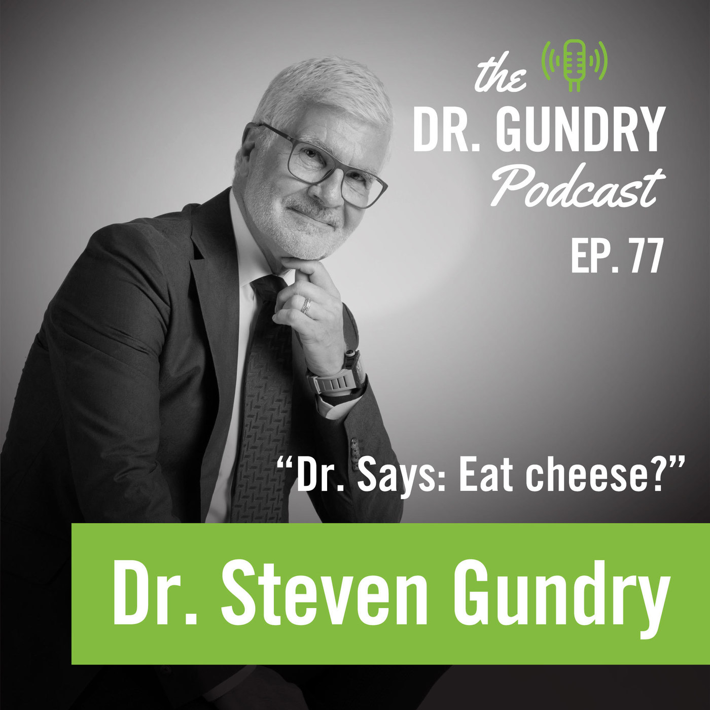 Dr. Says: Eat cheese?