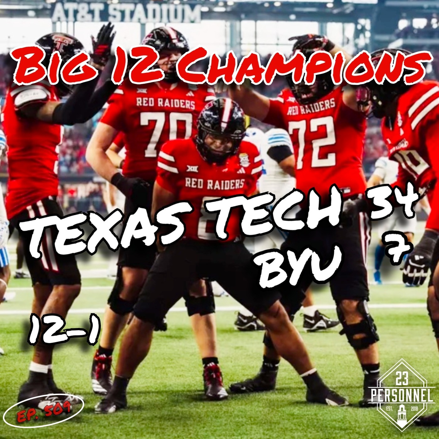 Texas Tech - Big 12 Champions