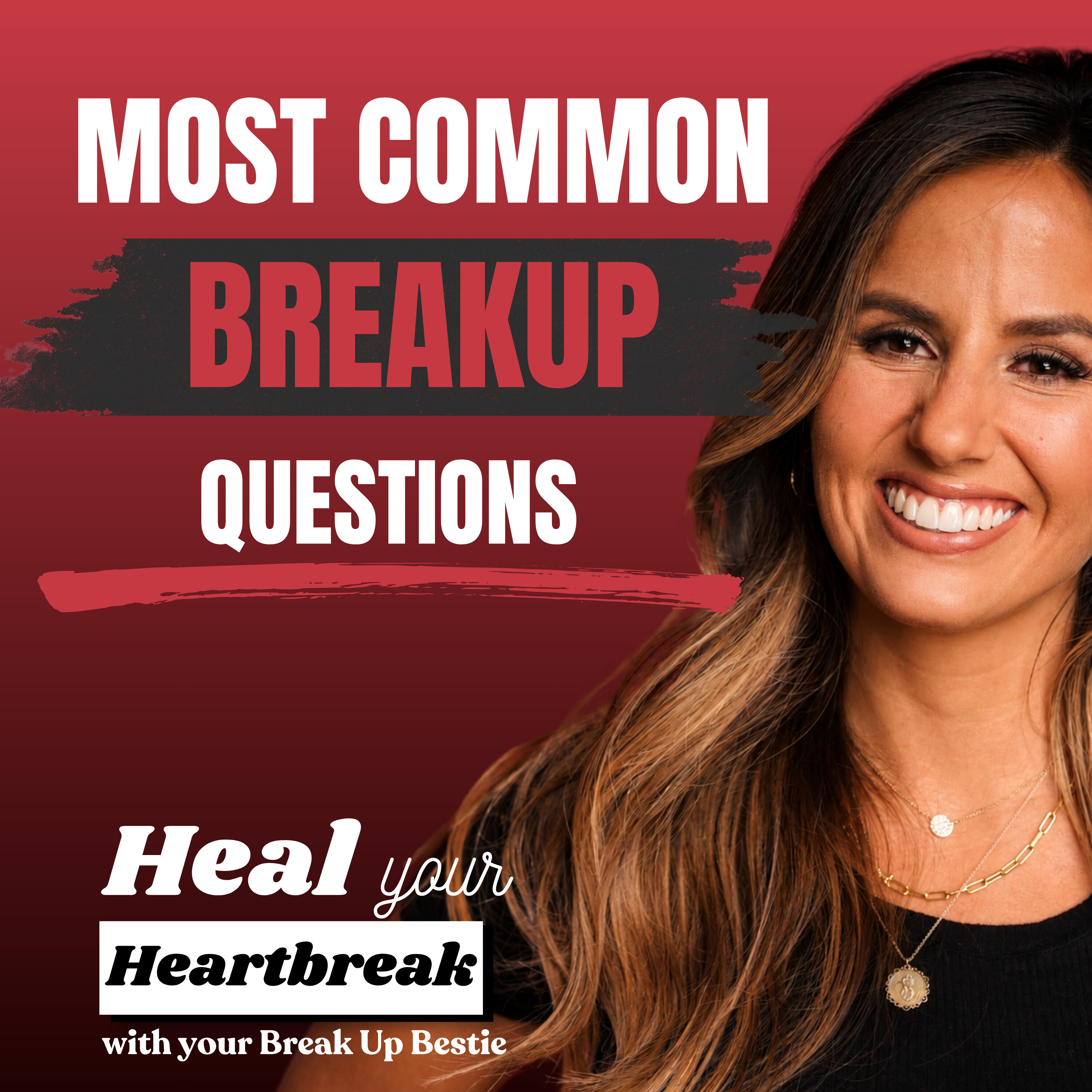 #59 Most Common Breakup Questions Answered (Part 1) episode artwork