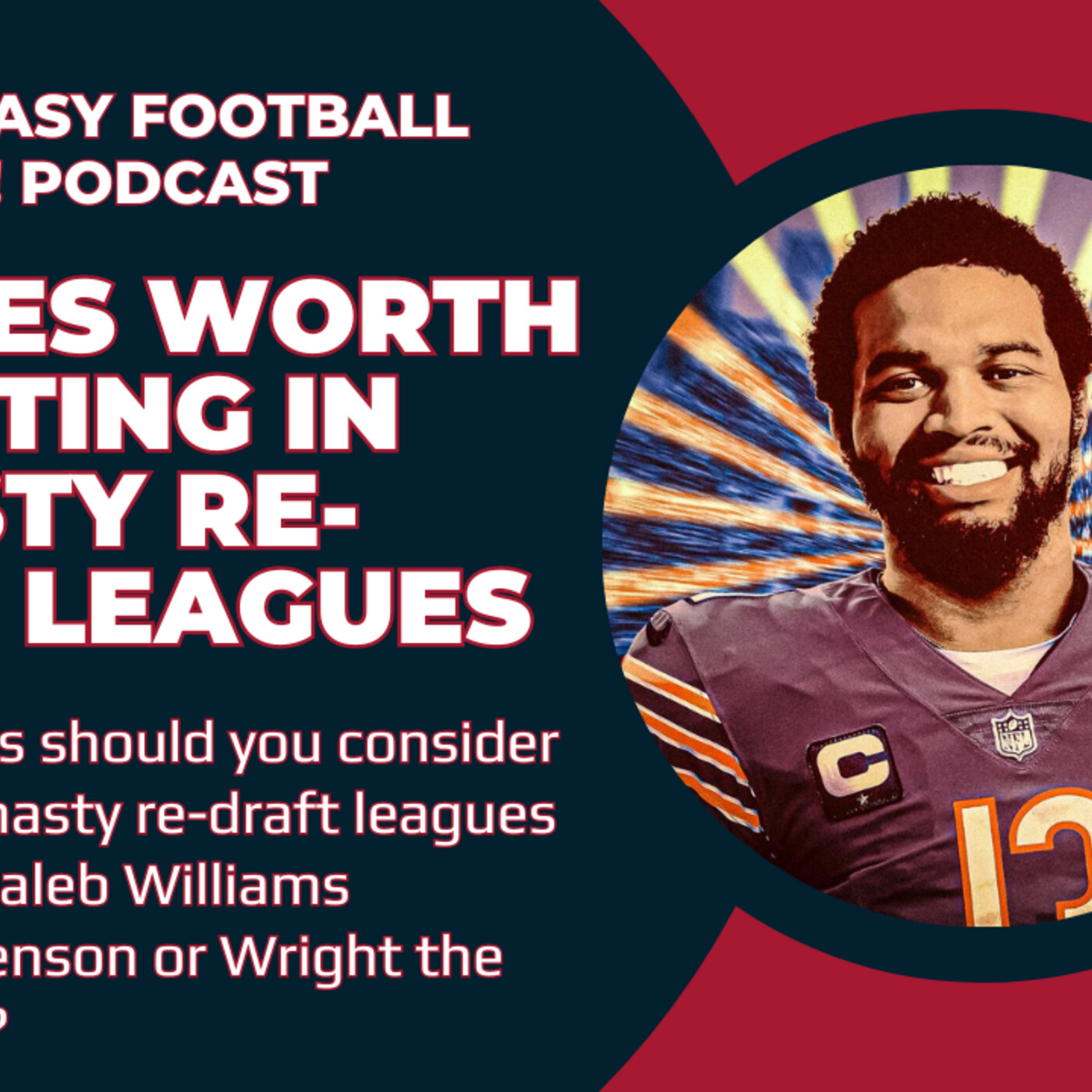 Which Rookies are Worth Targeting in #FantasyFootball Dynasty Re-Draft Leagues? | Fantasy Football Now! episode artwork