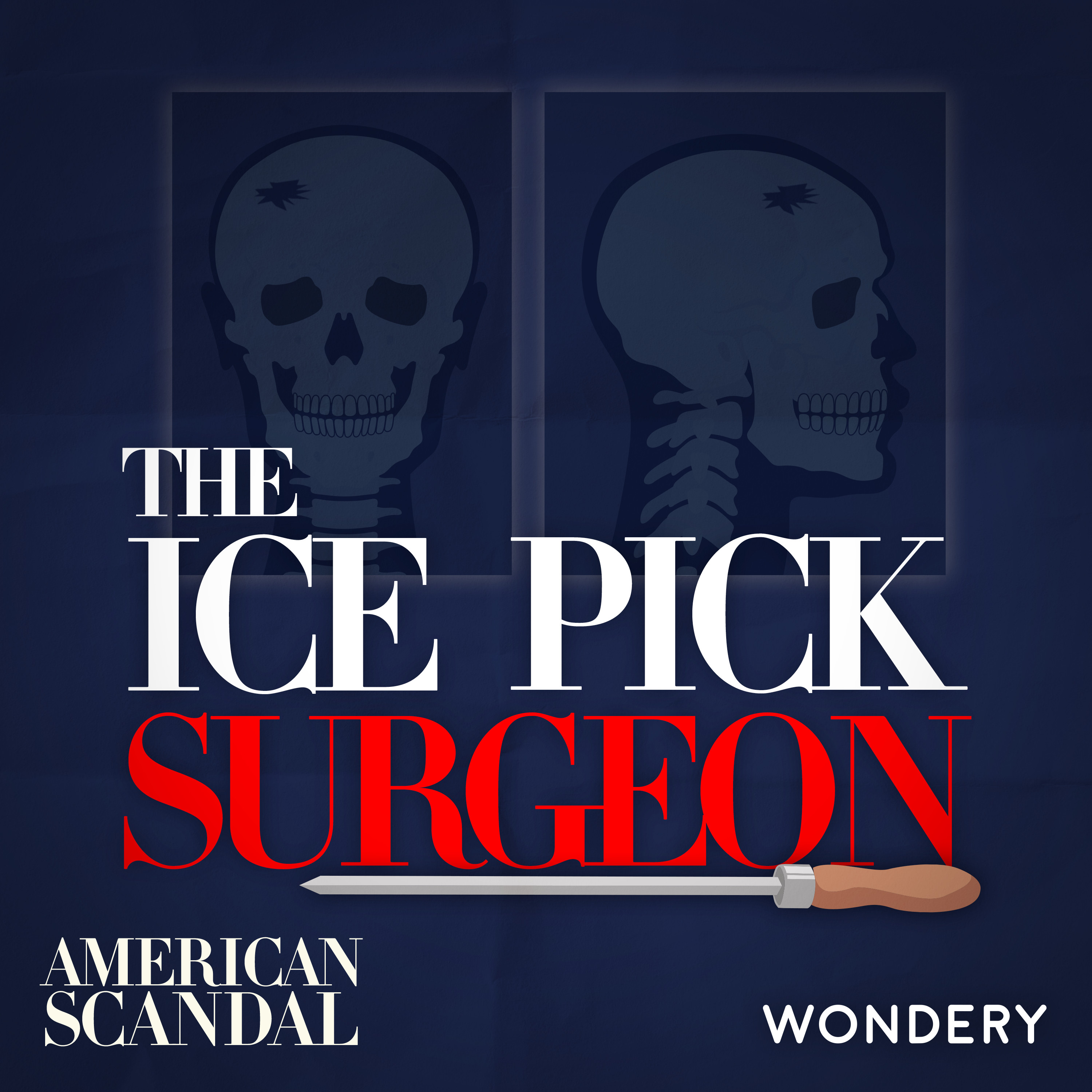 The Ice Pick Surgeon | Trial and Error | 2