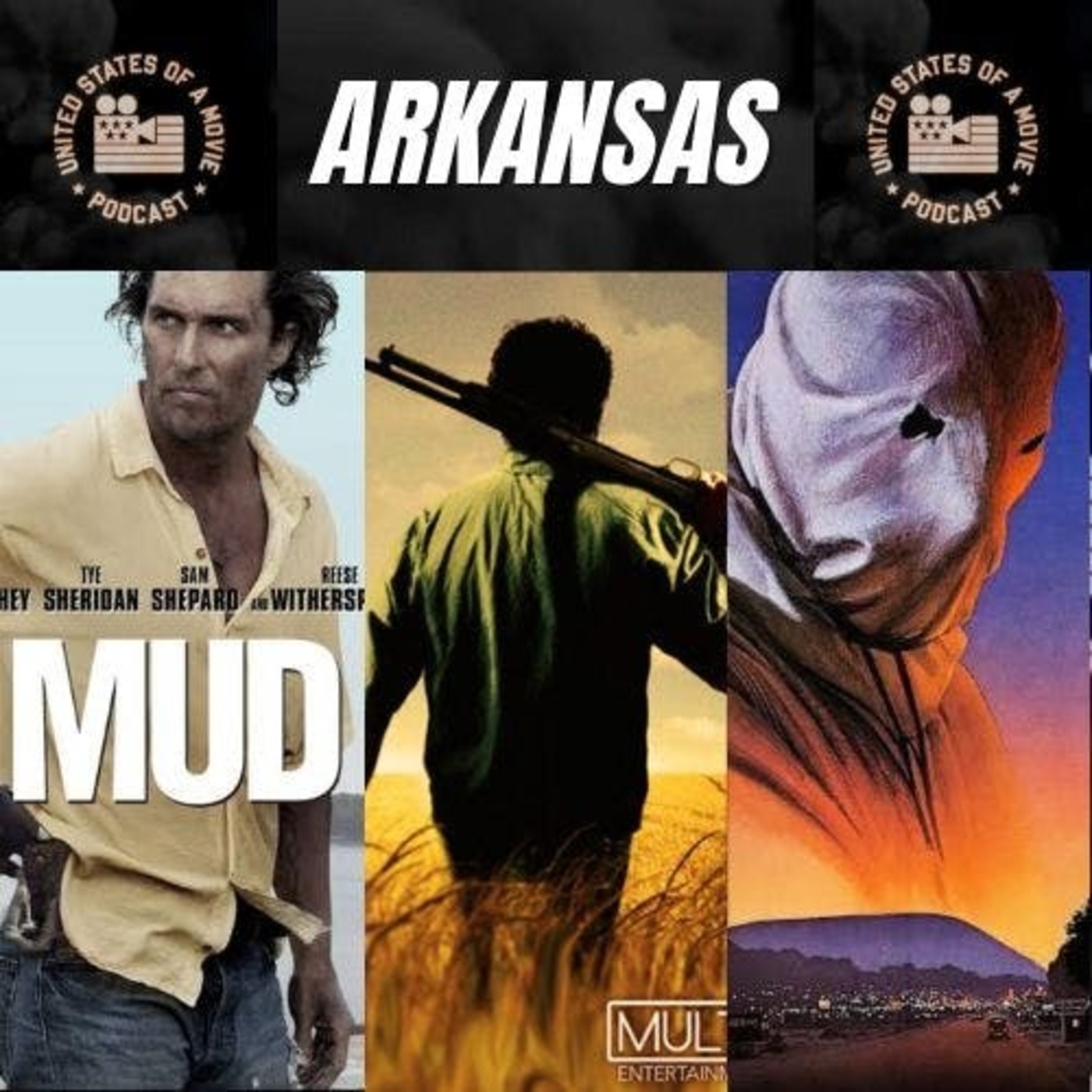 Arksansas: Mud vs Shotgun Stories vs The Town That Dreaded Sundown episode artwork