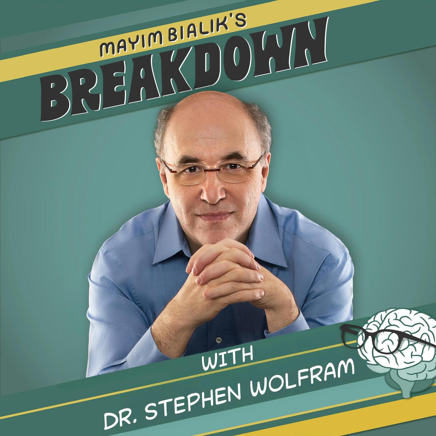 Quantum Mechanics Breaks Our Idea of Time. Dr. Stephen Wolfram Explains How the Universe Contains Infinite Timelines Unfolding Simultaneously in a Multi-Threaded Structure — Mayim Bialik's Breakdown cover
