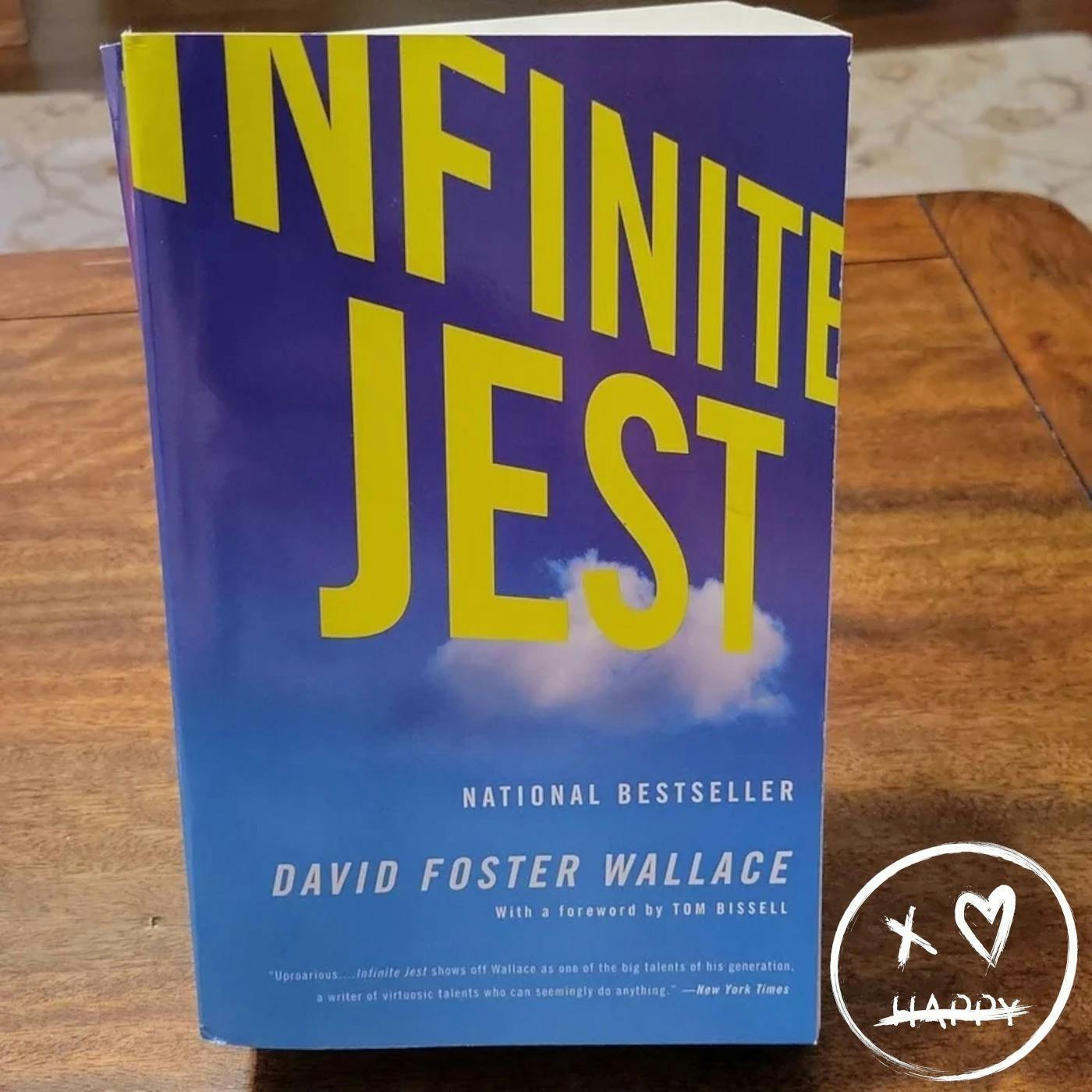 JT’s Sad Salve: Infinite Jest by David Foster Wallace  | 96