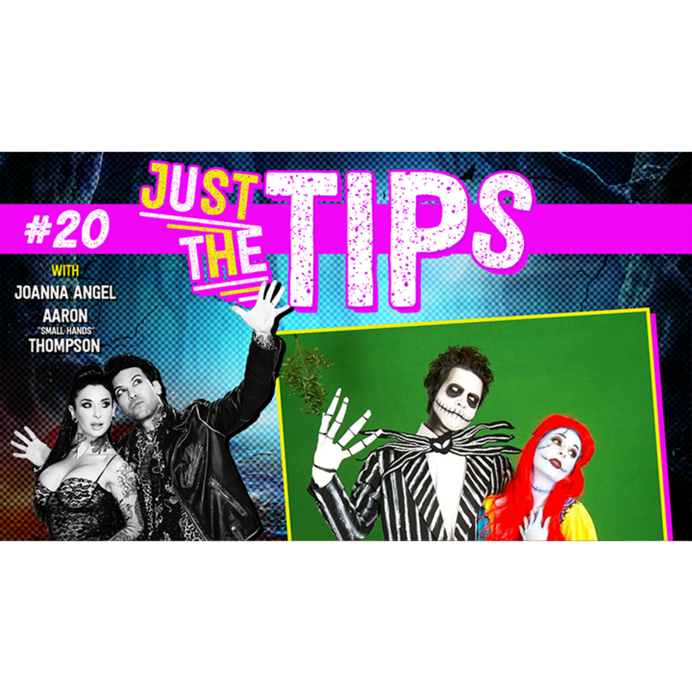 Just The Tips w/ Joanna Angel & Small Hands