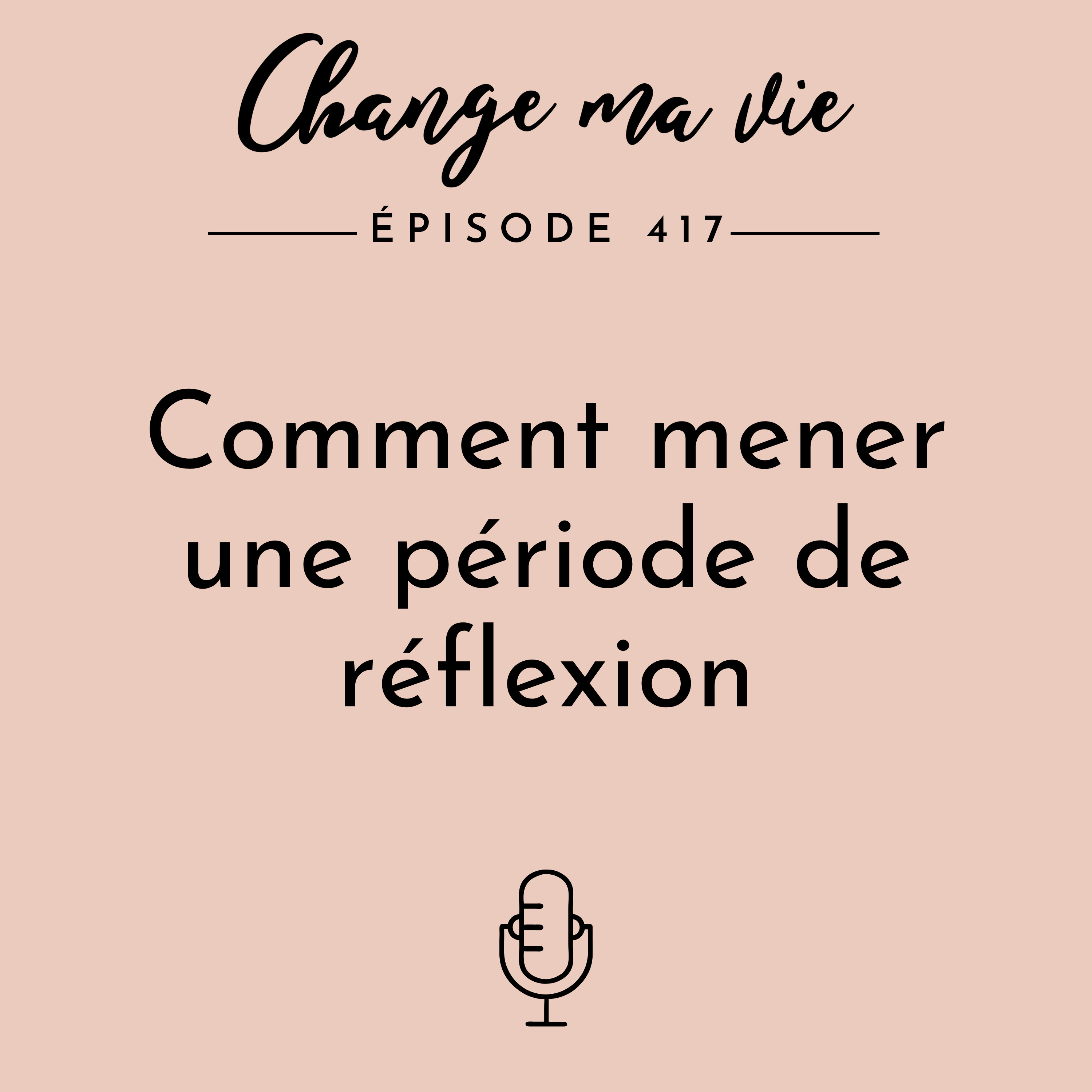 Comment mener une période de réflexion
