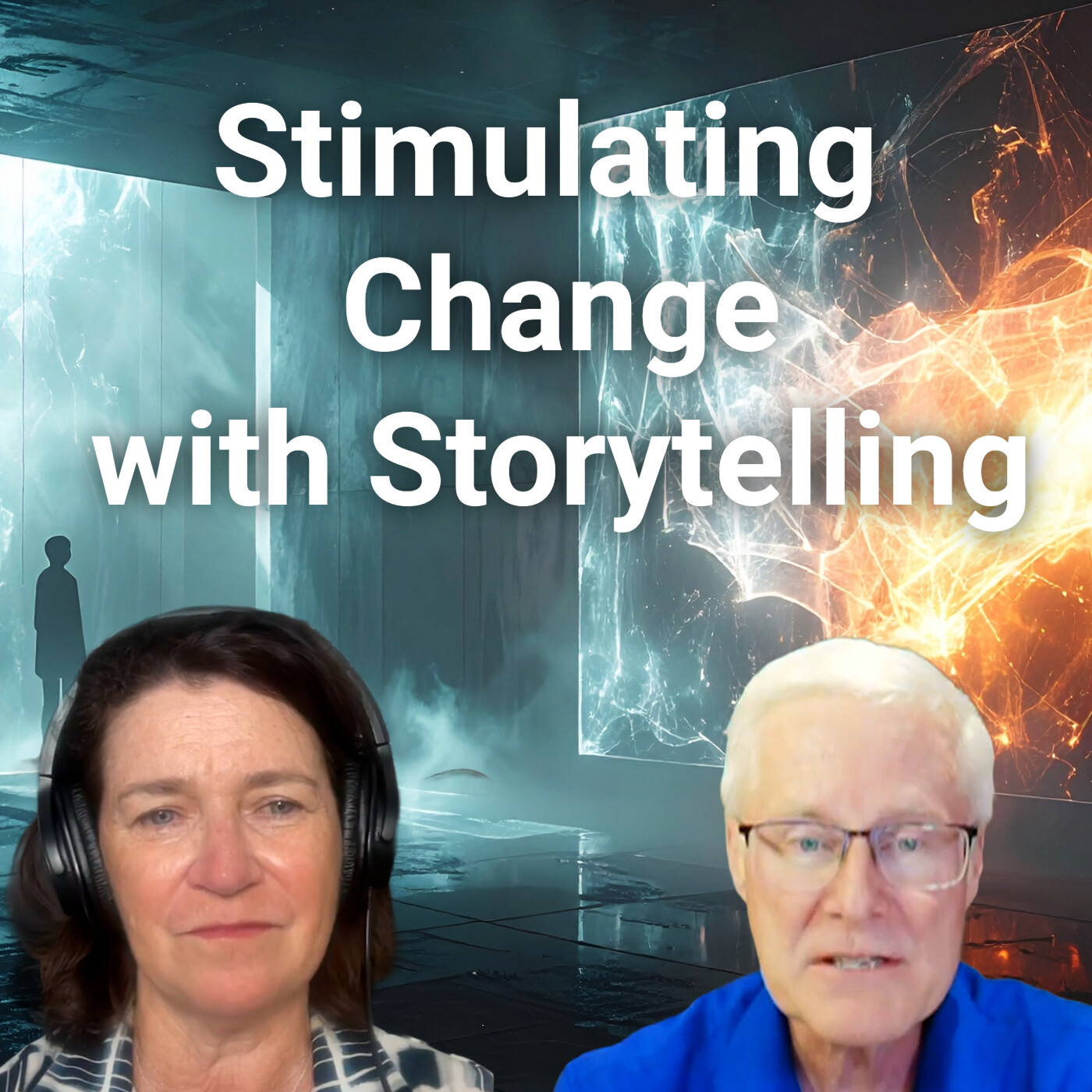#329 Transforming Change Through Stories