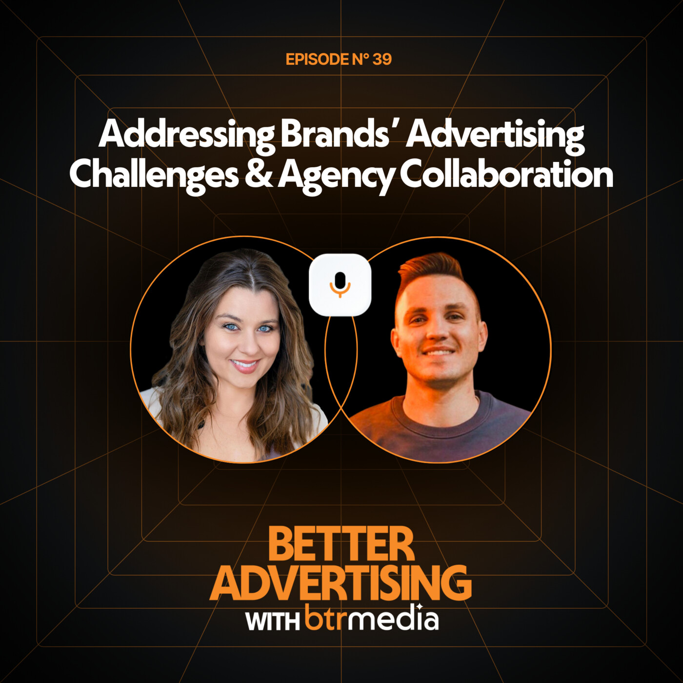 Addressing Brands' Advertising Challenges & Agency Collaboration