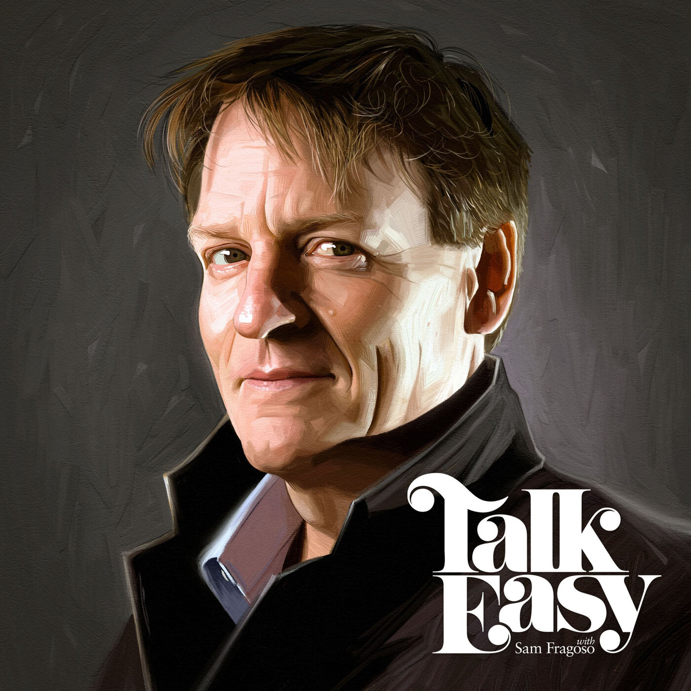 Talk Easy with Sam Fragoso