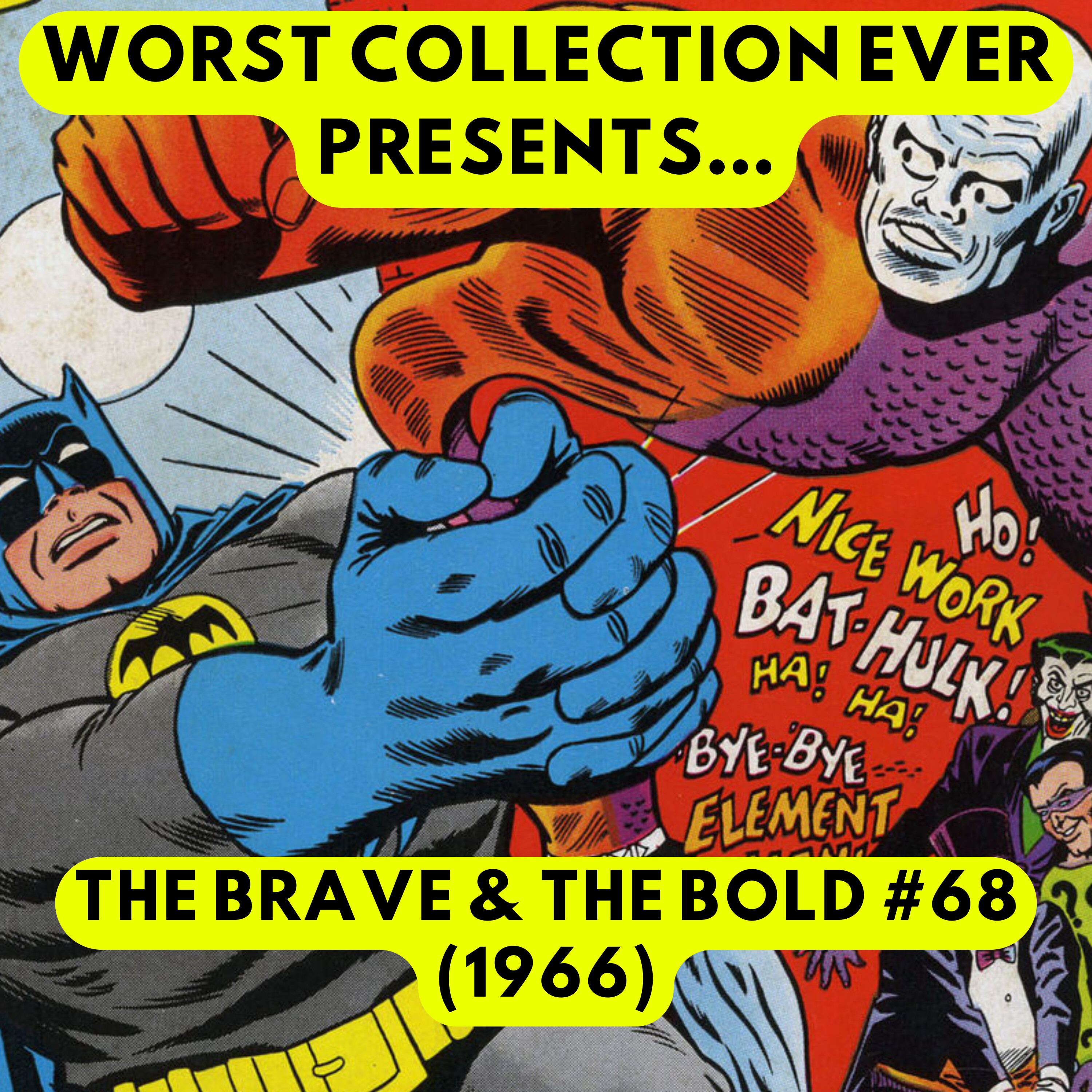 Brave & The Bold / Metamorpho