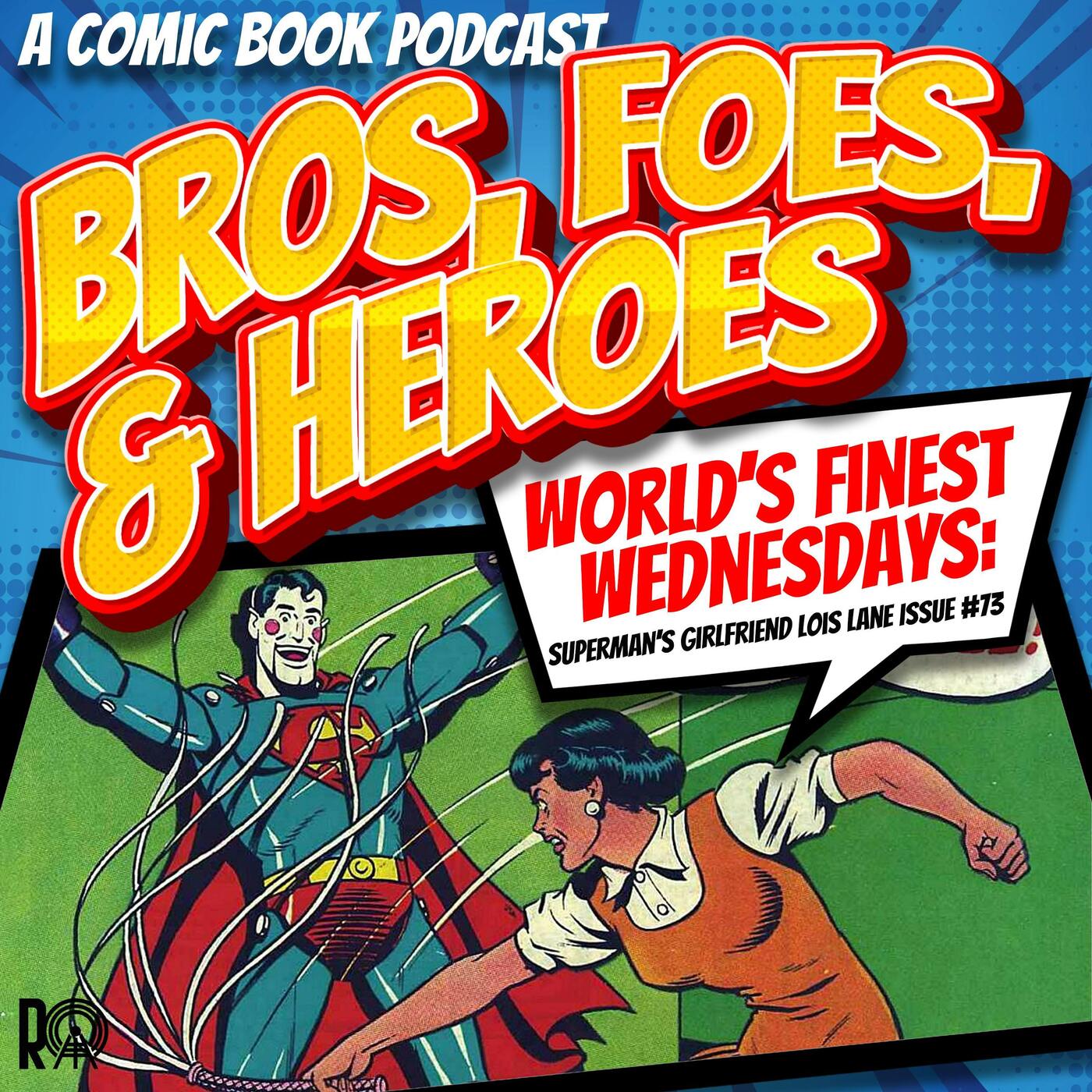 "The Dummy And The Damsel!" - World's Finest Wednesday (Audio Version) episode artwork