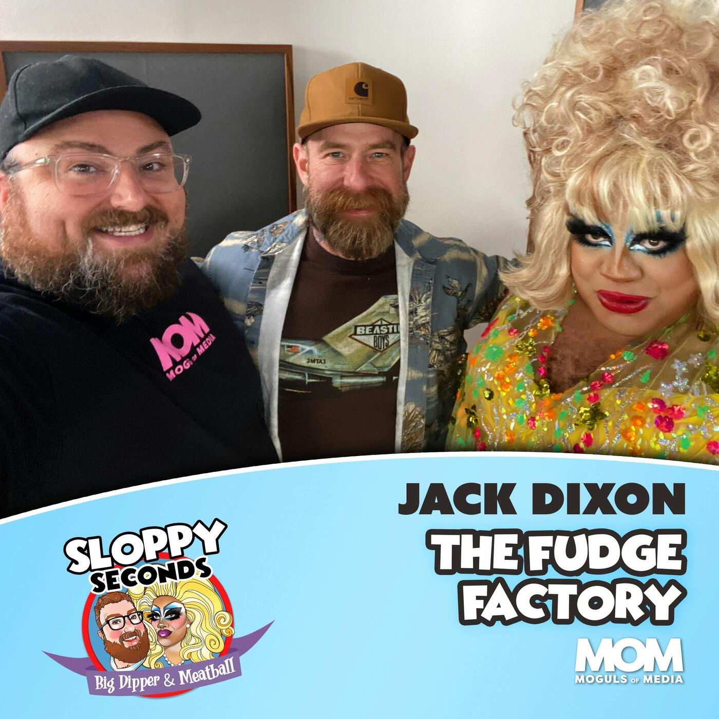 The Fudge Factory (w/ Jack Dixon)