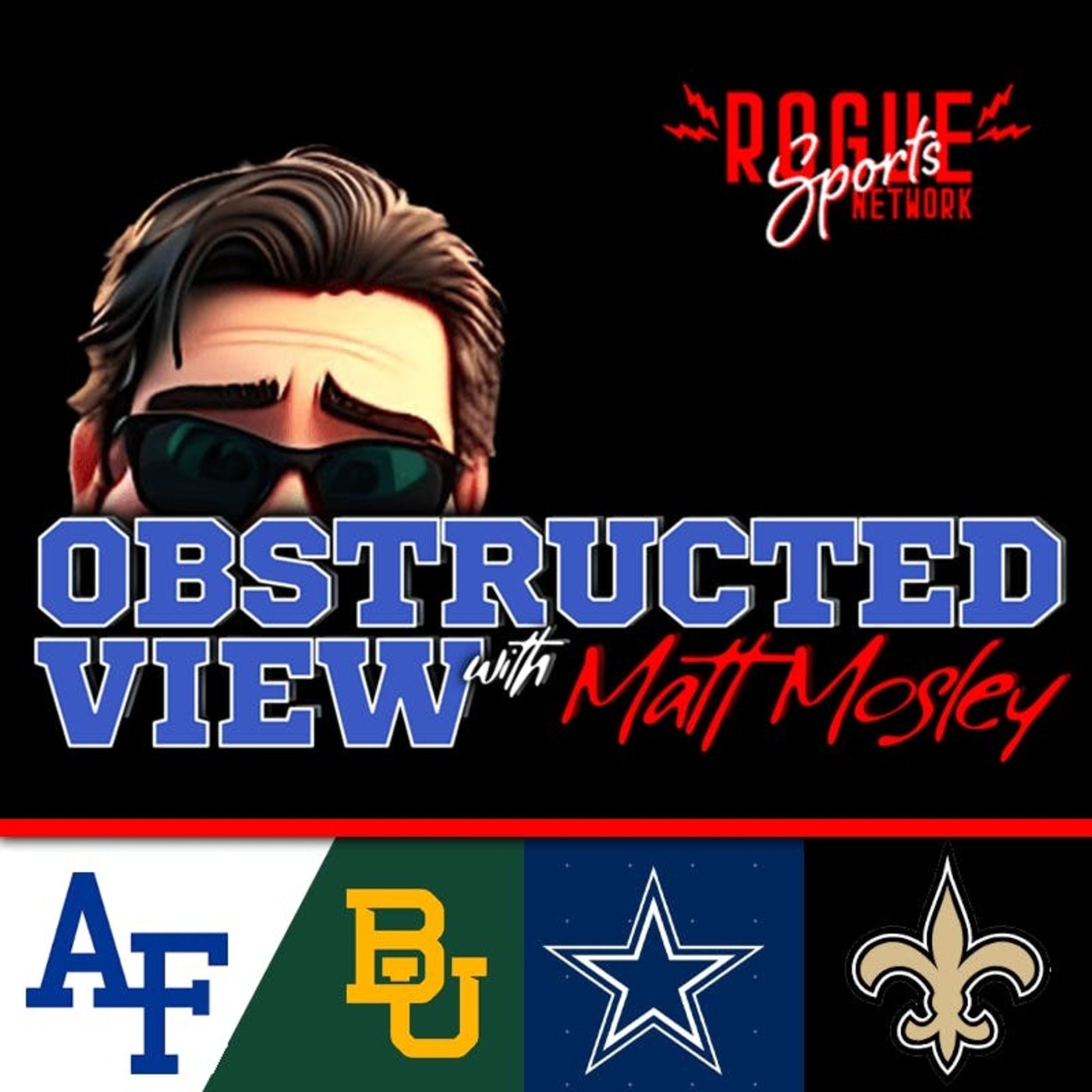 Obstructed View: Predictions for Baylor vs Air Force and Dallas Cowboys vs the New Orleans Saints episode artwork
