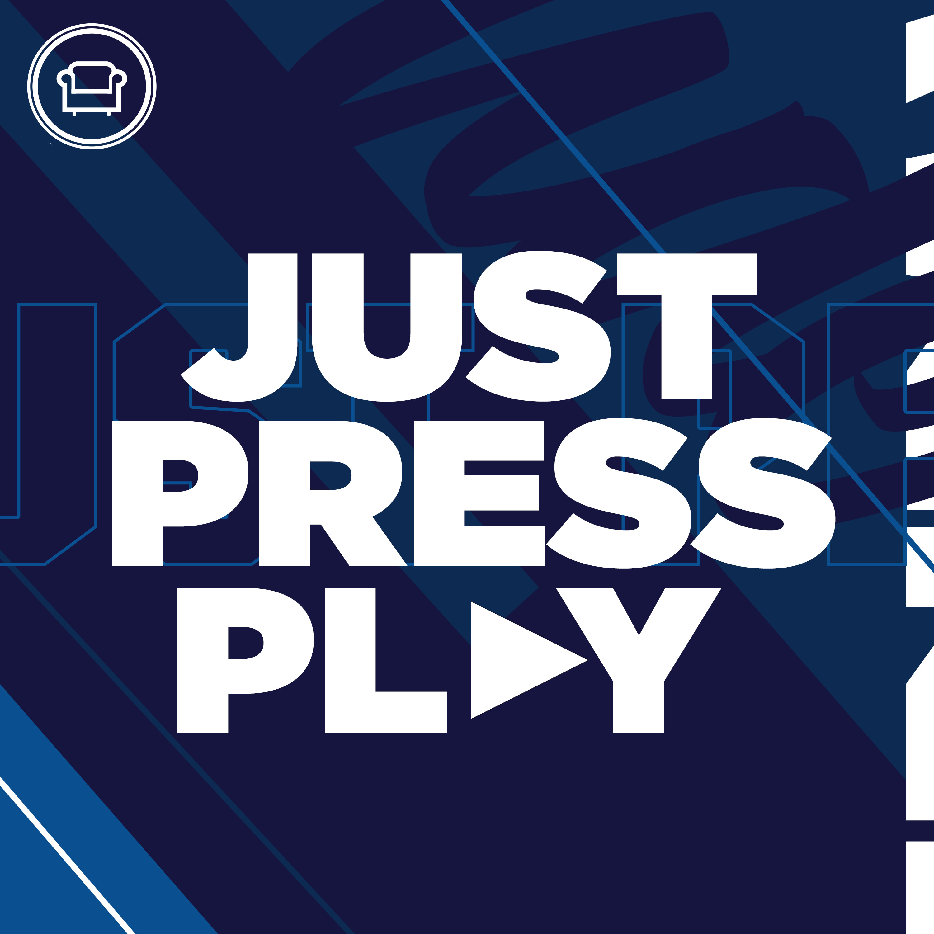 Press Play. Play Podcast. Just Press haha slowly. Just press
