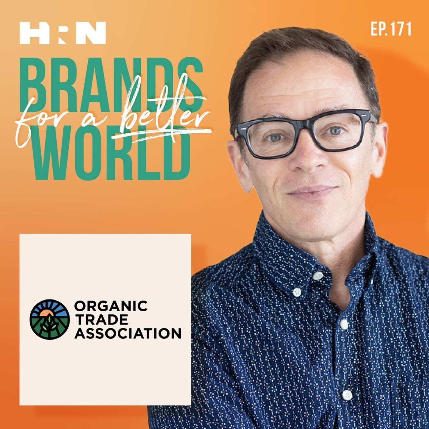 The Growth of Organic with Matthew Dillon of Organic Trade Association