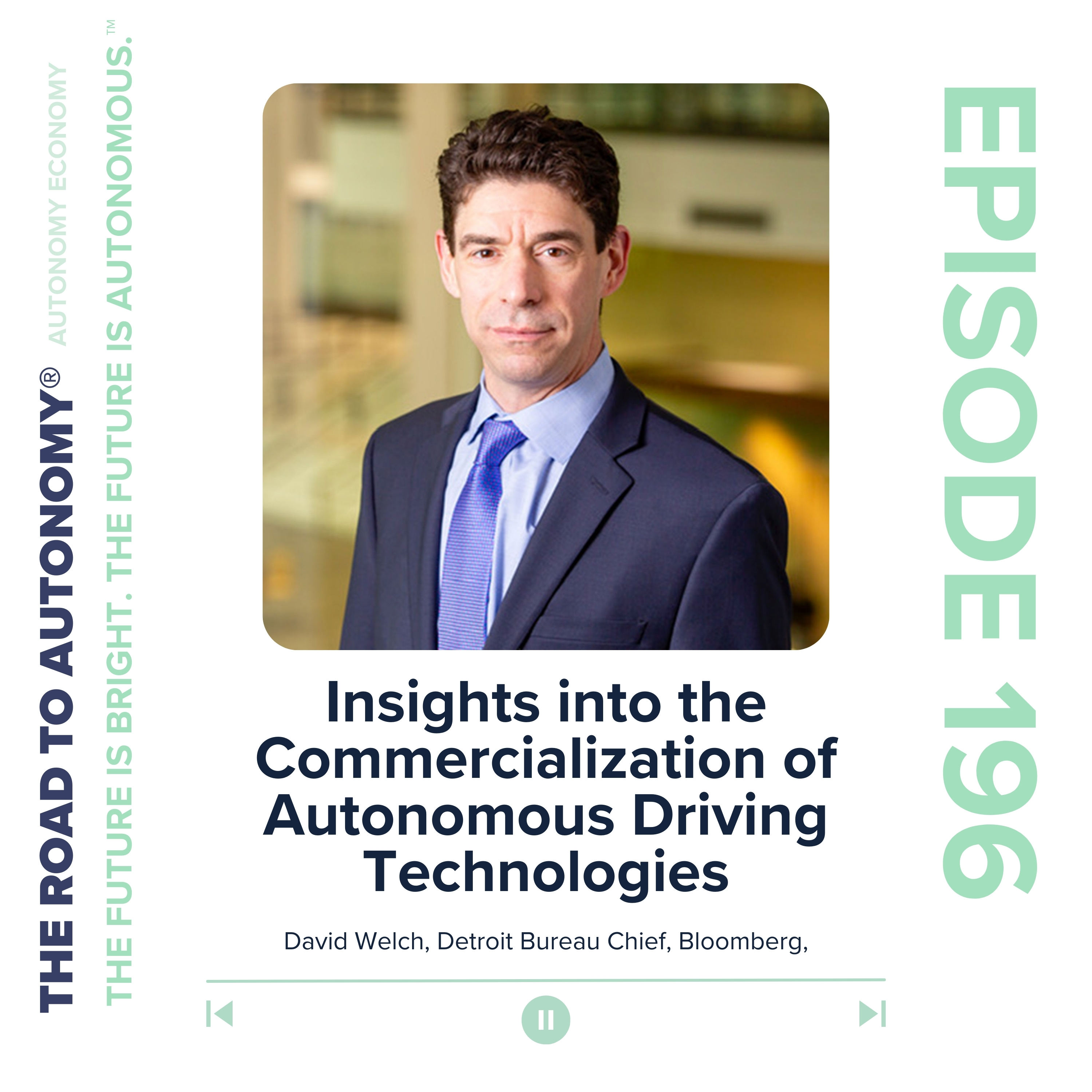 cover of episode Episode 196 | Autonomy Economy: Insights into the Commercialization of Autonomous Driving Technologies