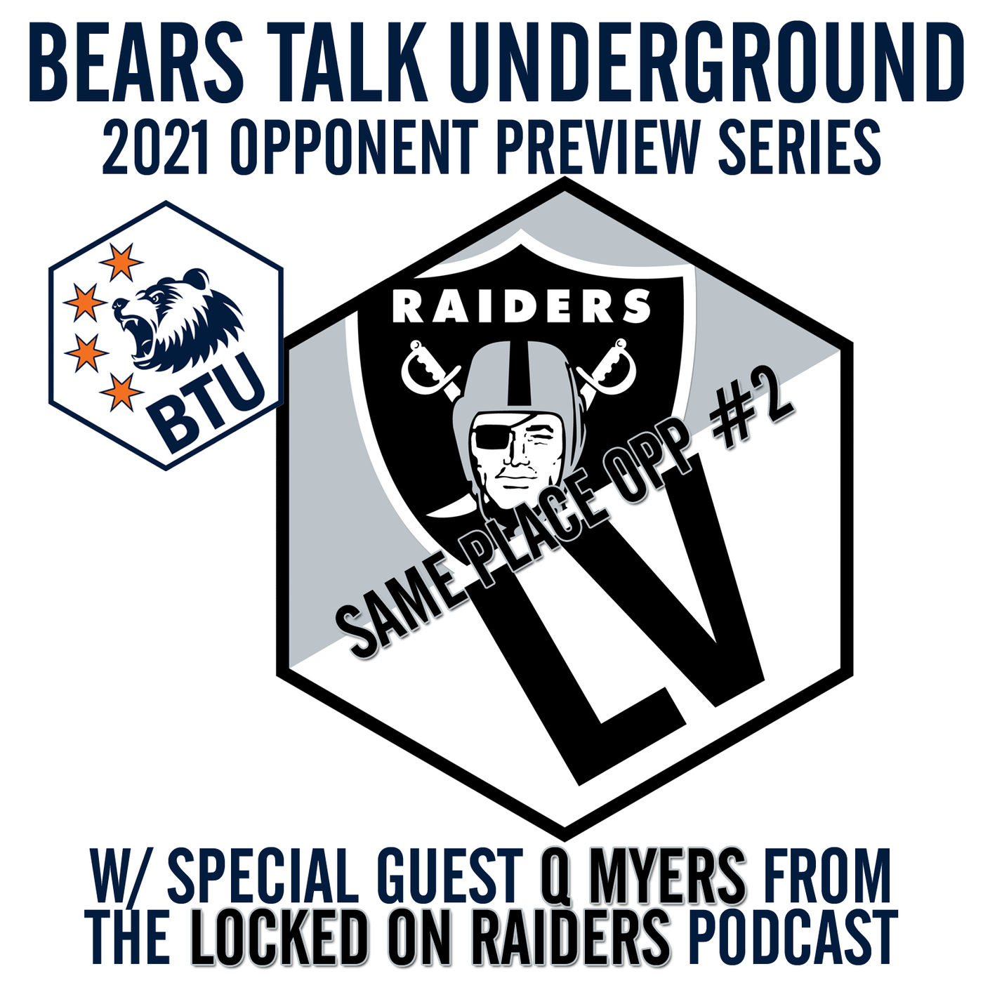 2021 Opponent Preview #2 - Las Vegas Raiders w/Q Myers from Locked On Raiders episode artwork
