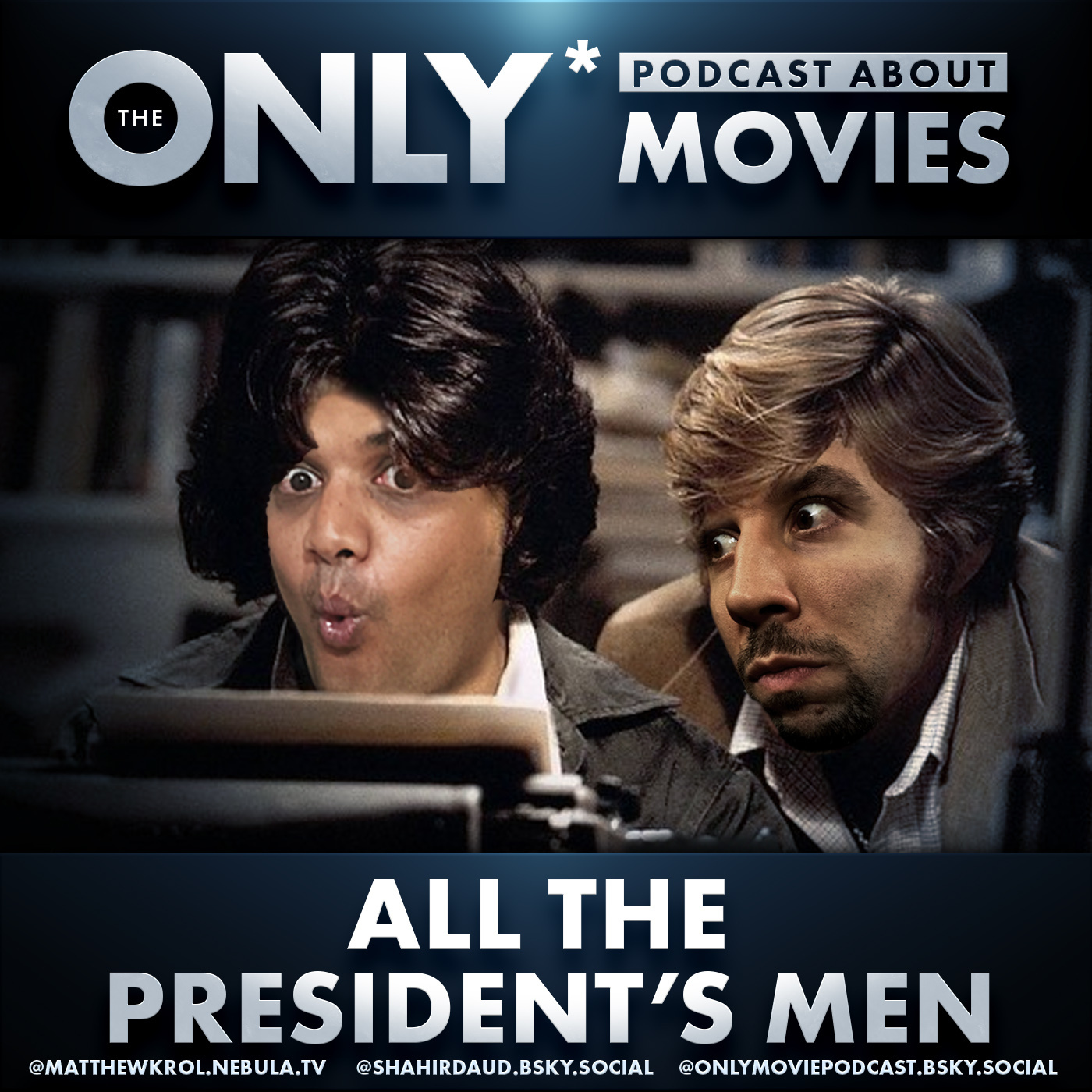 Ep 534: All the President's Men