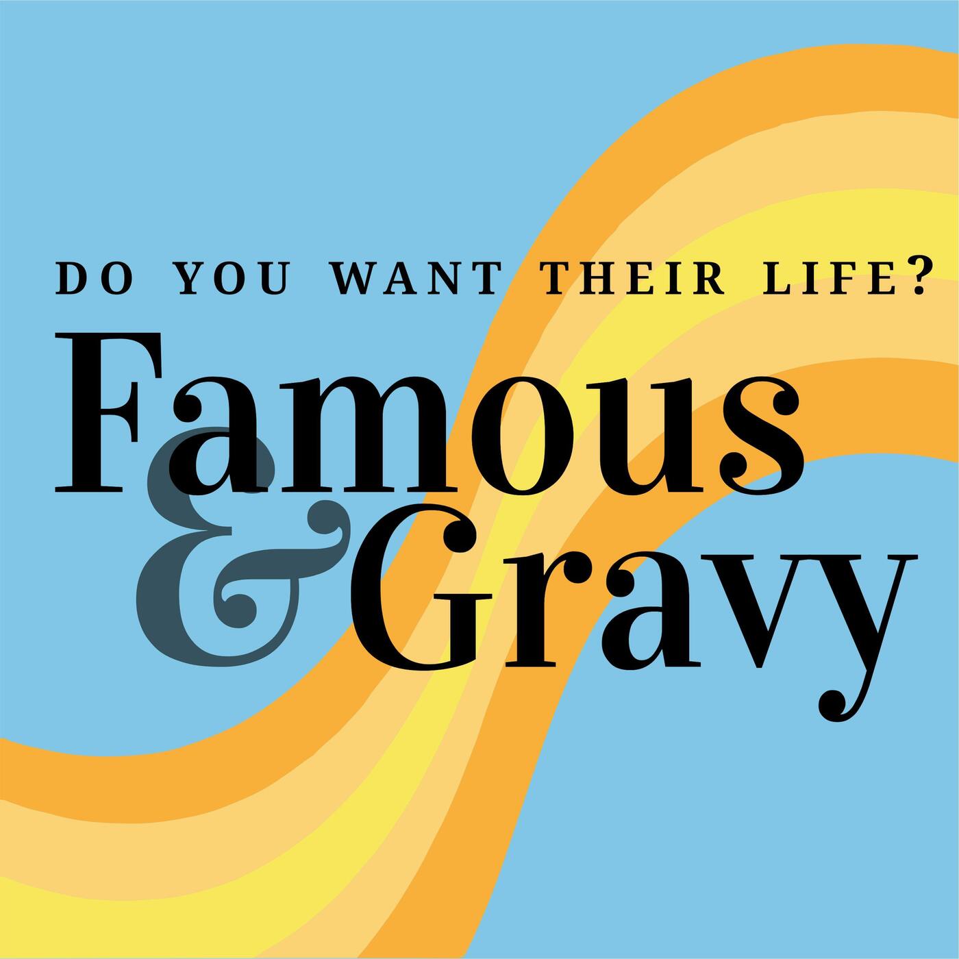 Trailer: Announcing Famous & Gravy