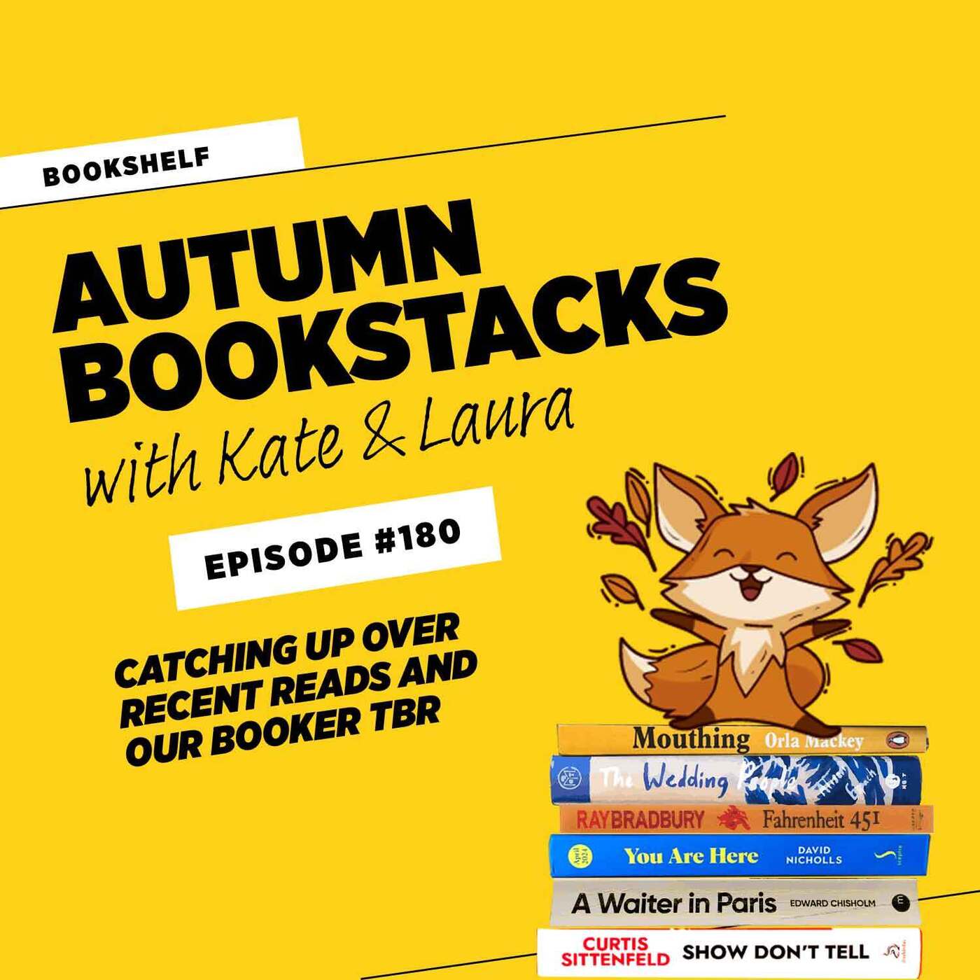 Autumn bookshelf, with Kate & Laura • Episode #180 Autumn bookshelf, with Kate & Laura • Episode #180