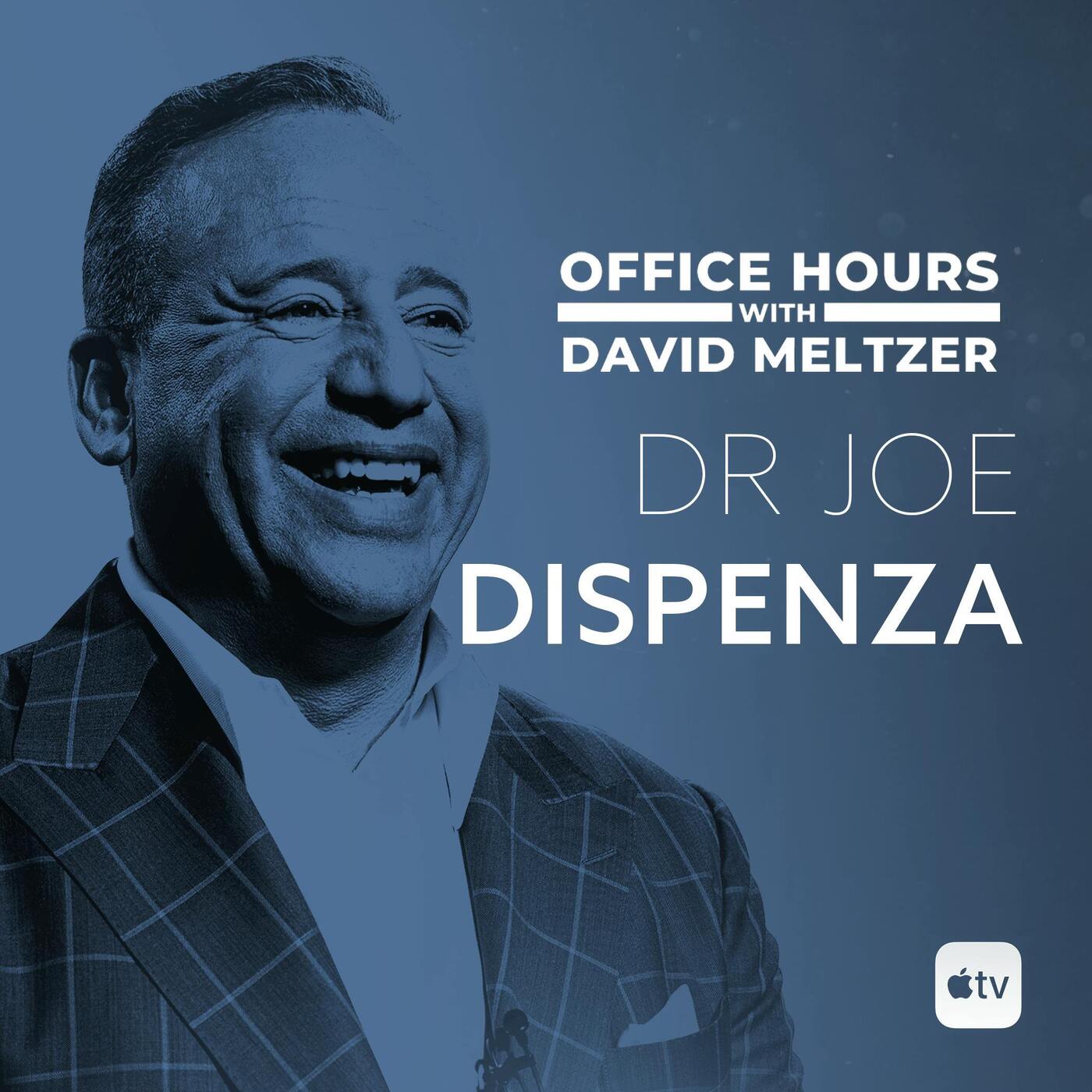 Dr Joe Dispenza, NYT Best-Selling Author on Rewiring Your Brain For Success episode artwork