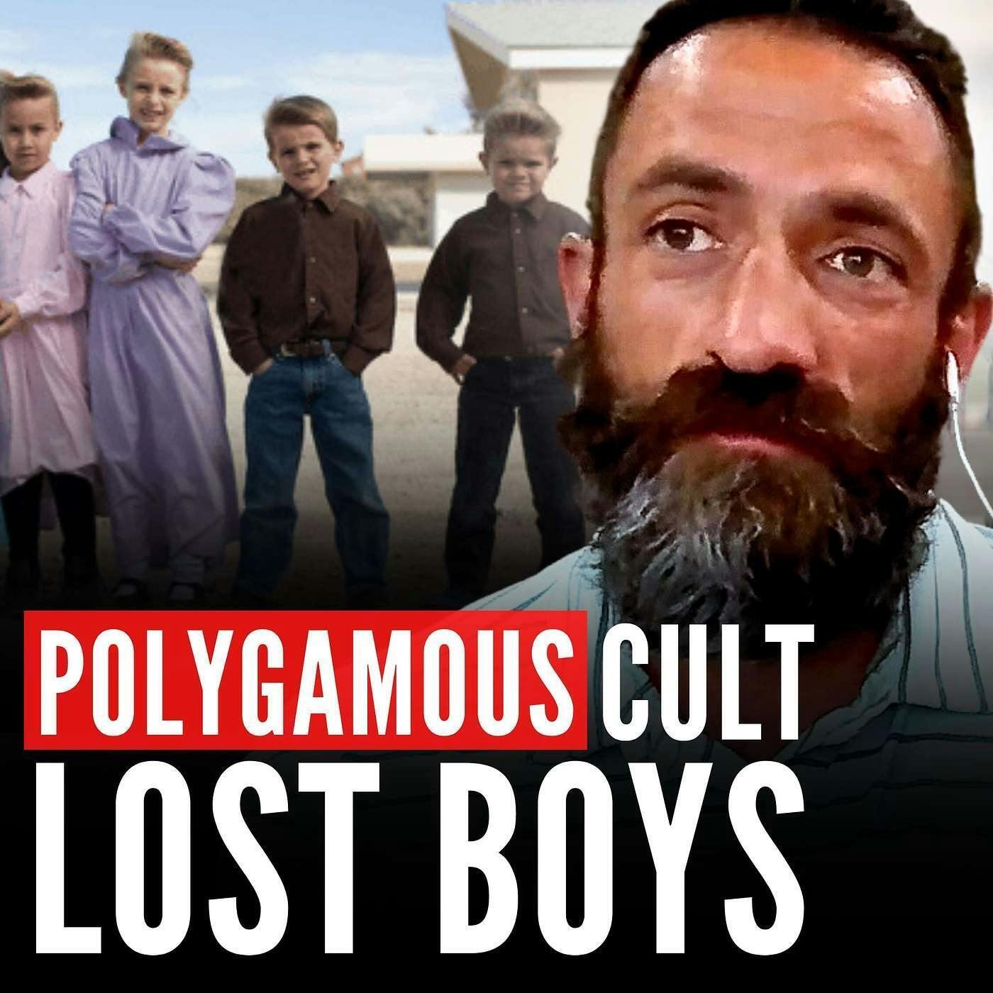 Polygamous Mormon Cult “Lost Boys” (a former member takes them in)