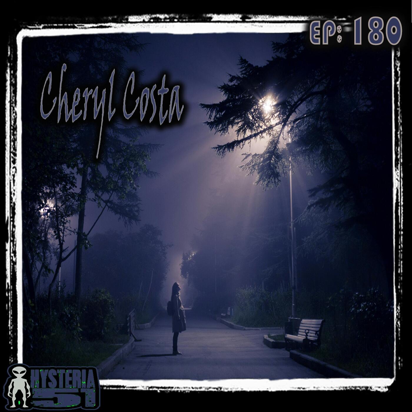 Cheryl Costa: UFO Researcher, Author, and Journalist | 180