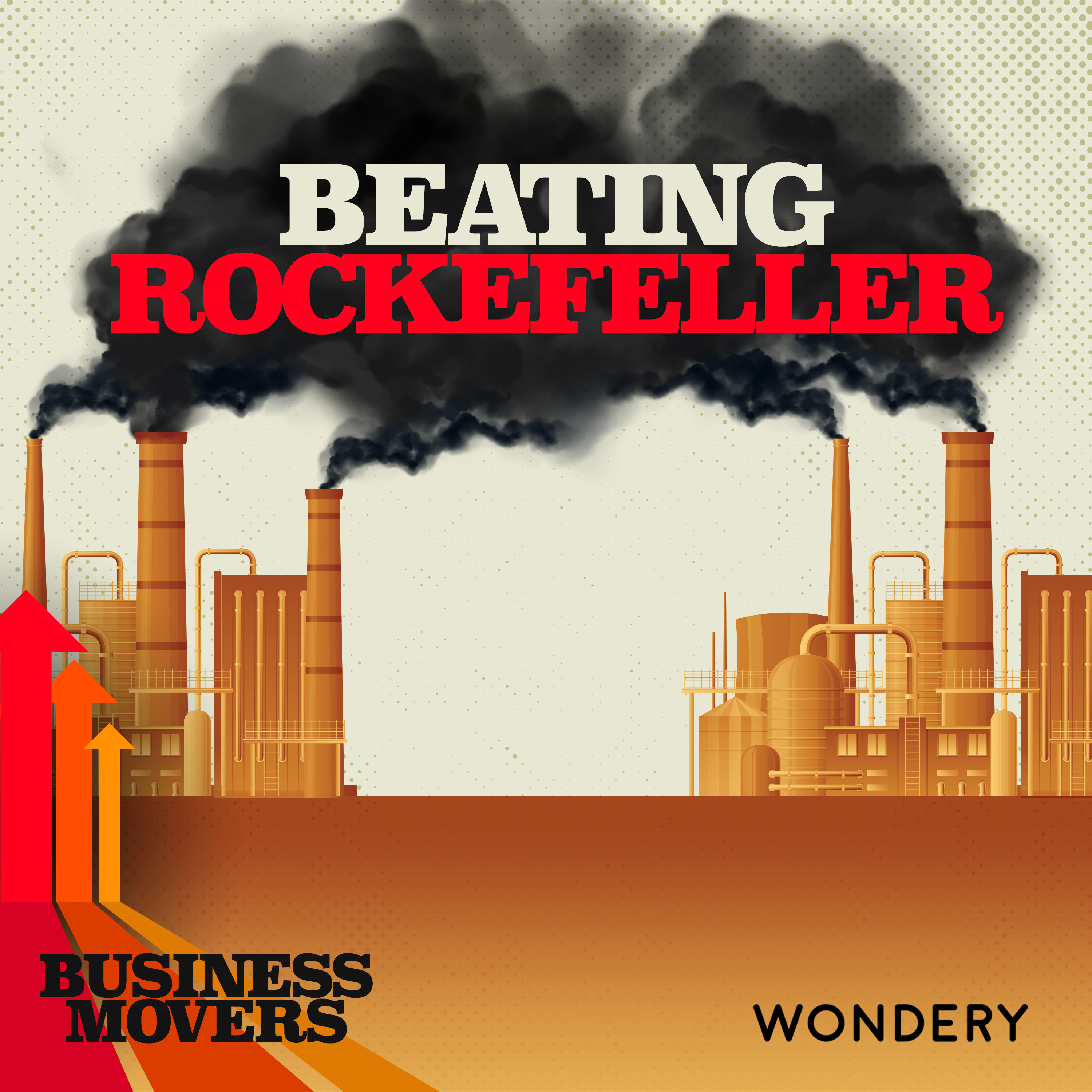 Beating Rockefeller | How the Gilded Age Transformed American Capitalism | 5