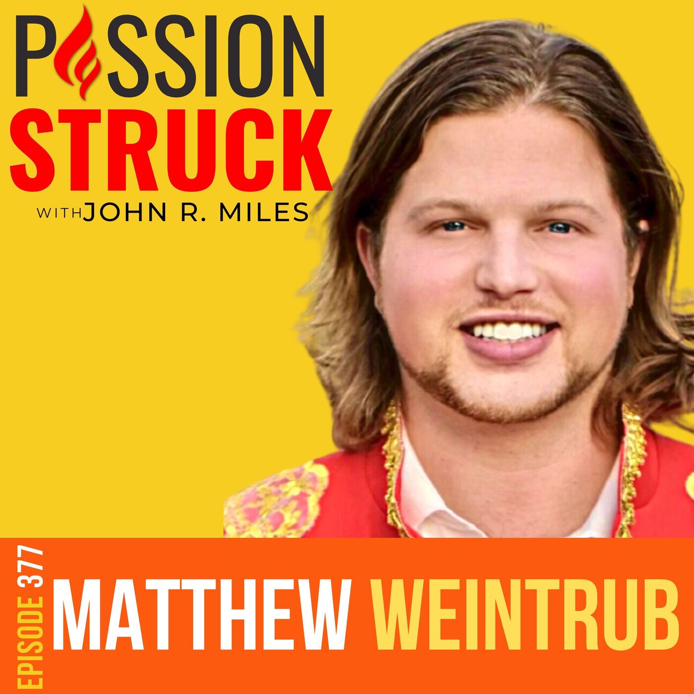 Matthew Weintrub on the Psychedelic Origin of Religion EP 377