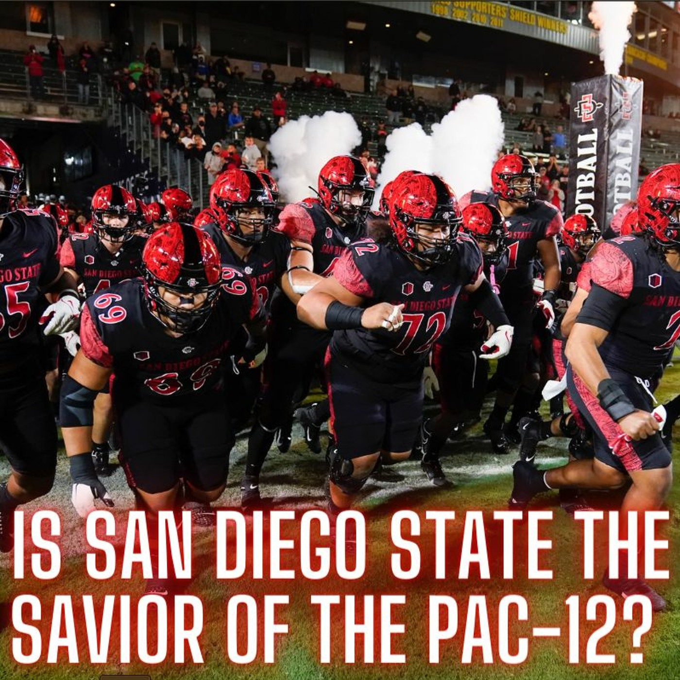 The Monty Show 969: Is San Diego State The Savior Of The PAC 12? episode artwork