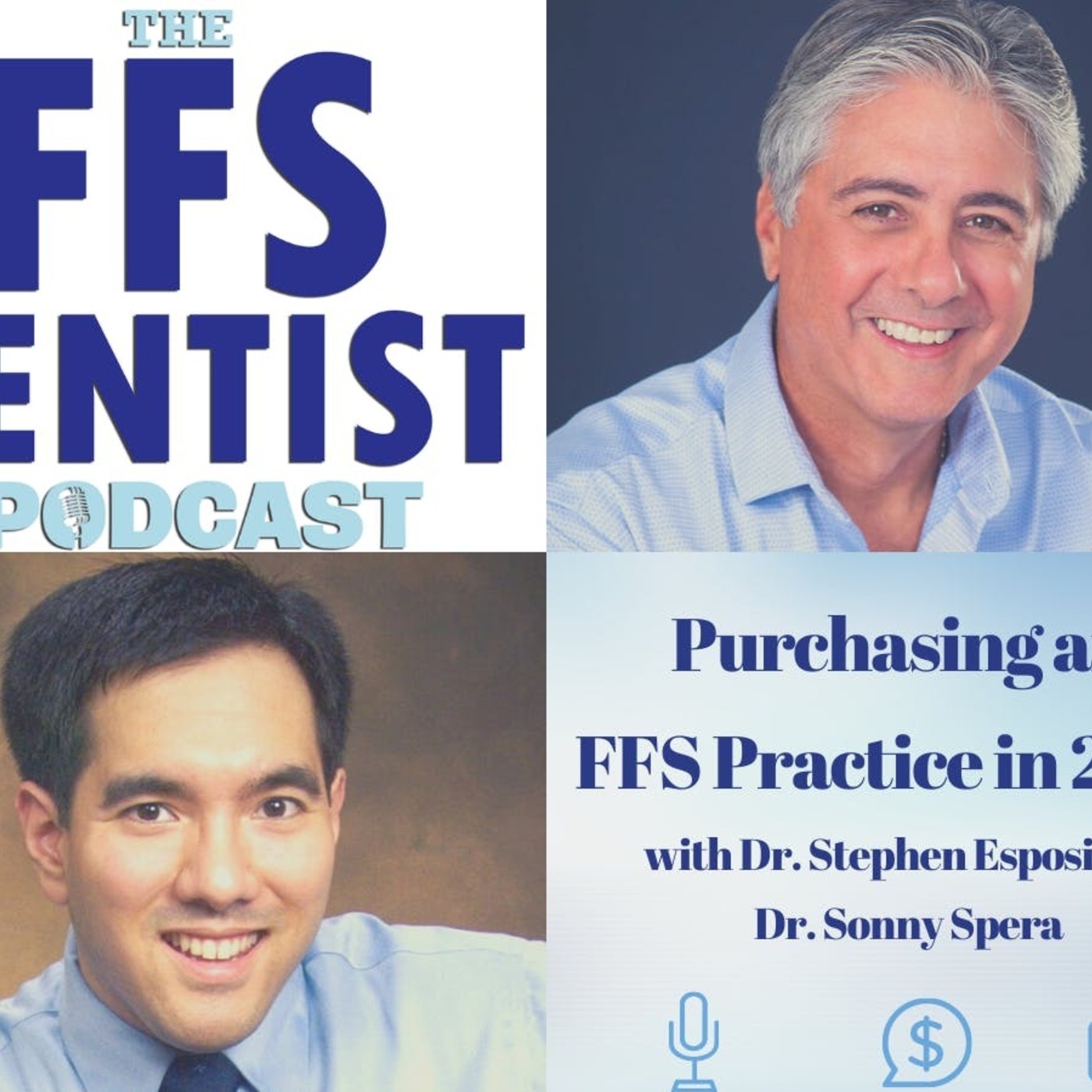 Purchasing an  FFS Practice in 2020 episode artwork