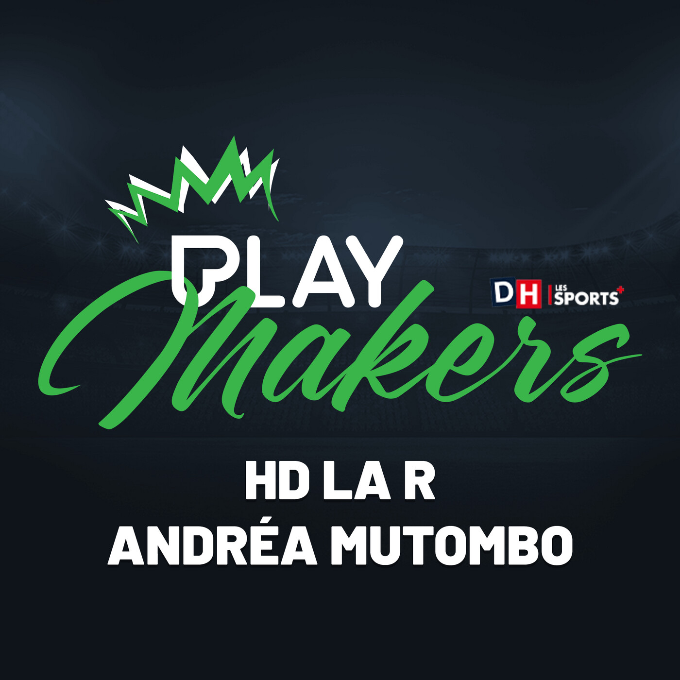 HD La R aka Andréa Mutombo : Le joueur de Premier League qui rappait caché episode artwork