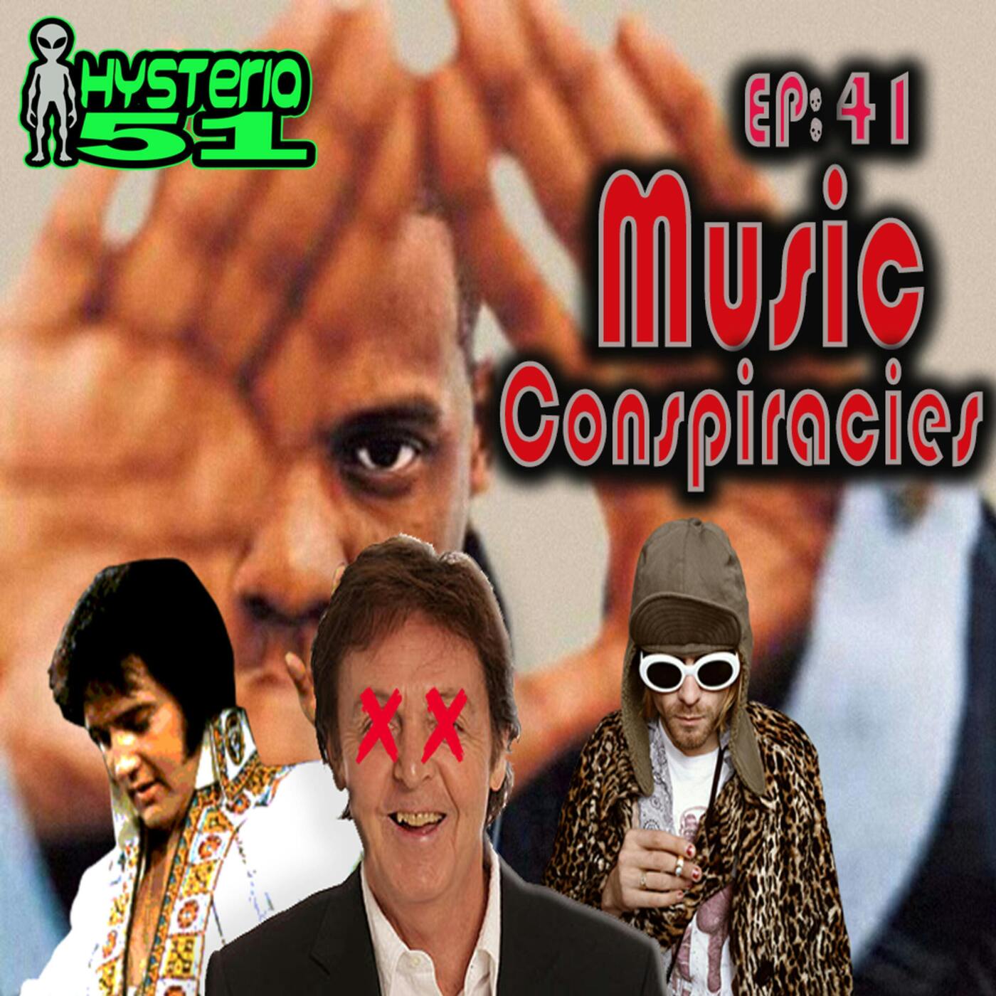 Music Conspiracies | 41 Music Conspiracies | 41