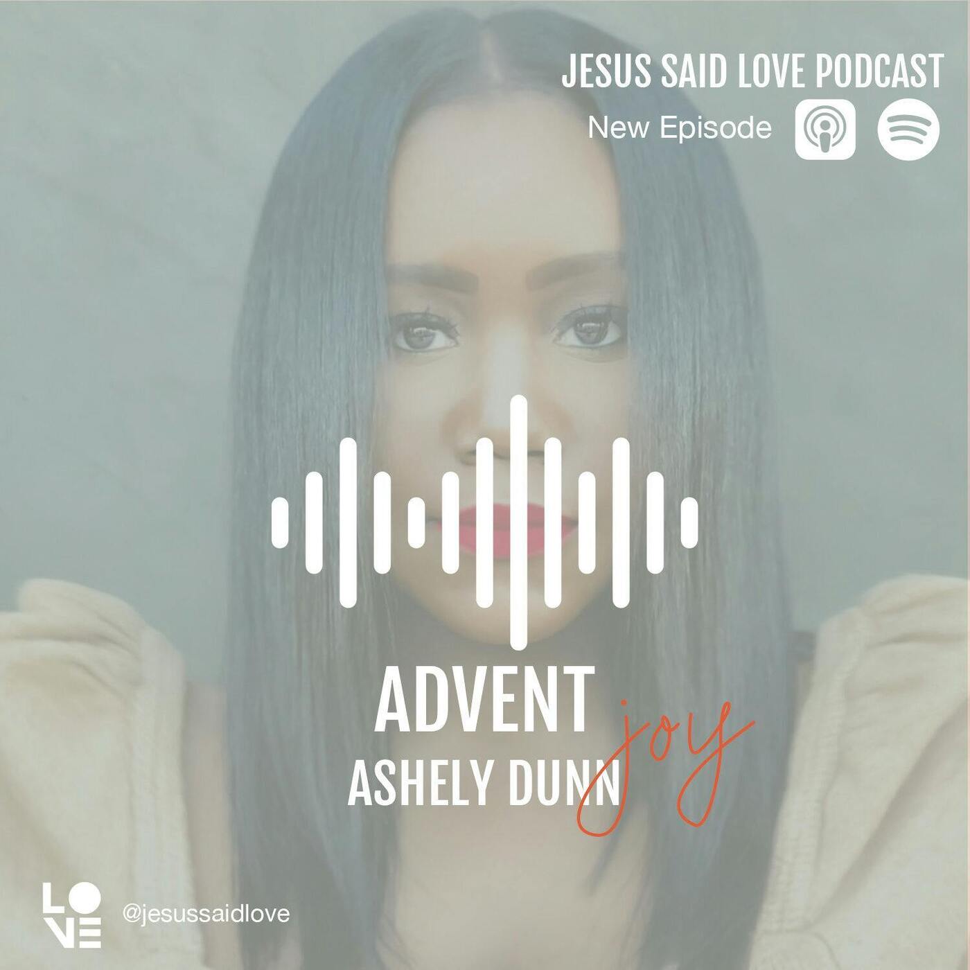 ADVENT joy: Ashely Dunn episode artwork