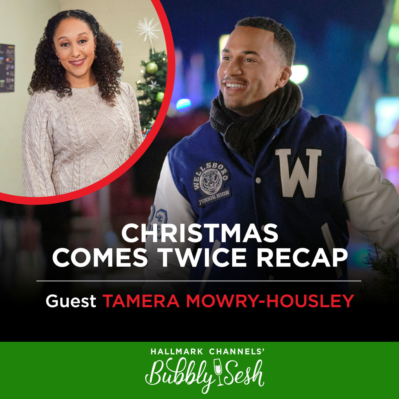 Christmas Comes Twice with Guest Tamera Mowry-Housley
