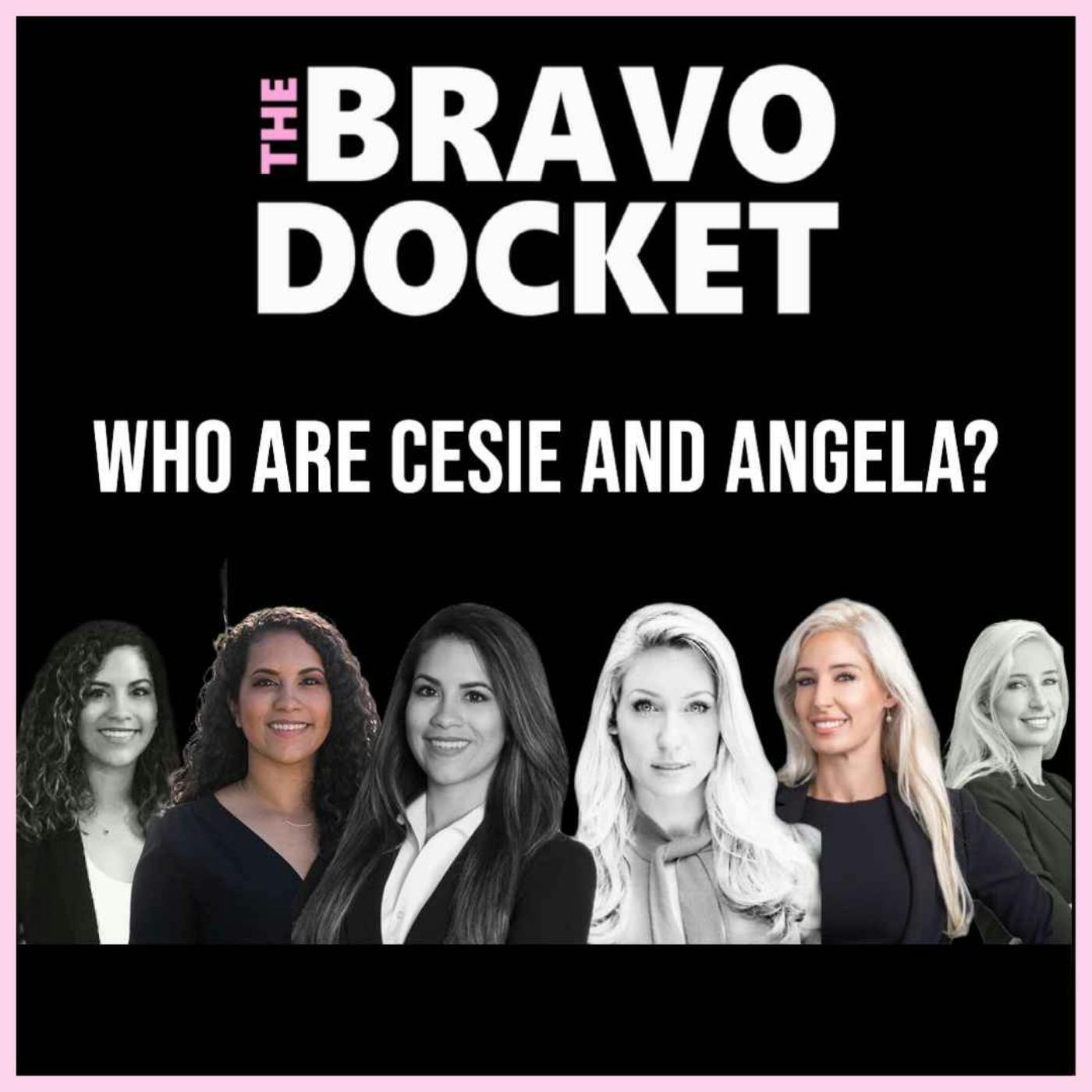 Who are Cesie and Angela - Pt 1