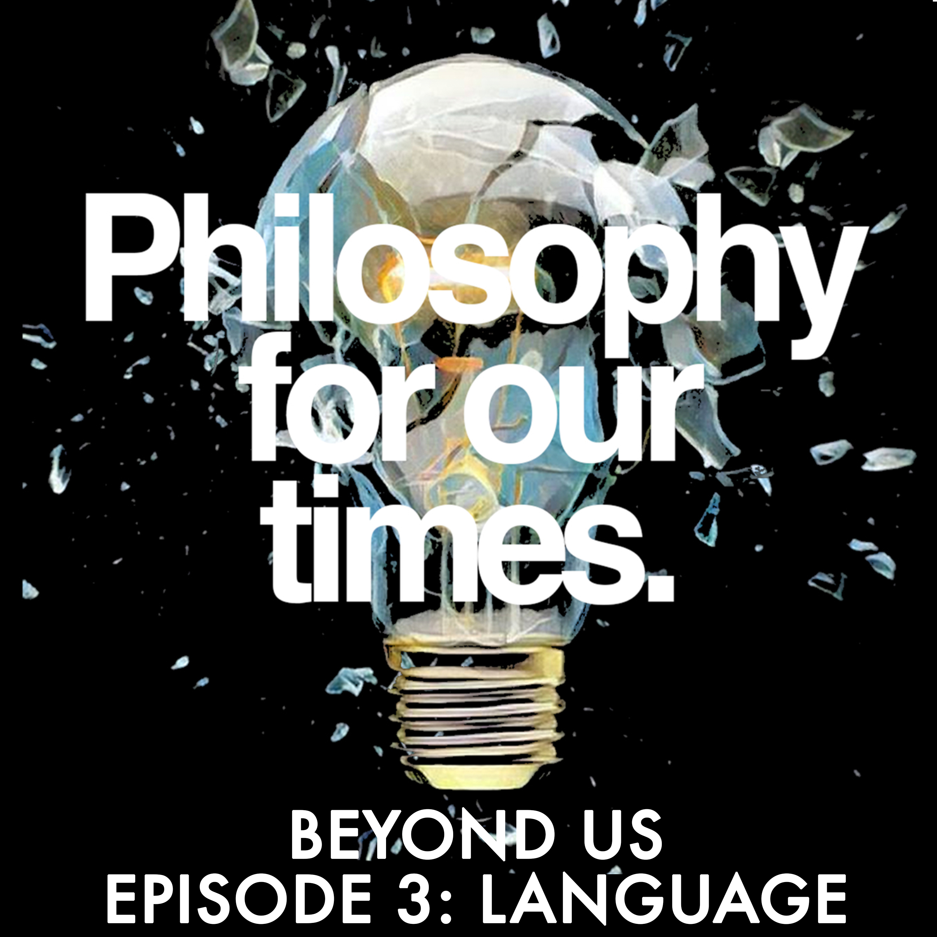 Beyond Us: Language with Jennifer Hornsby