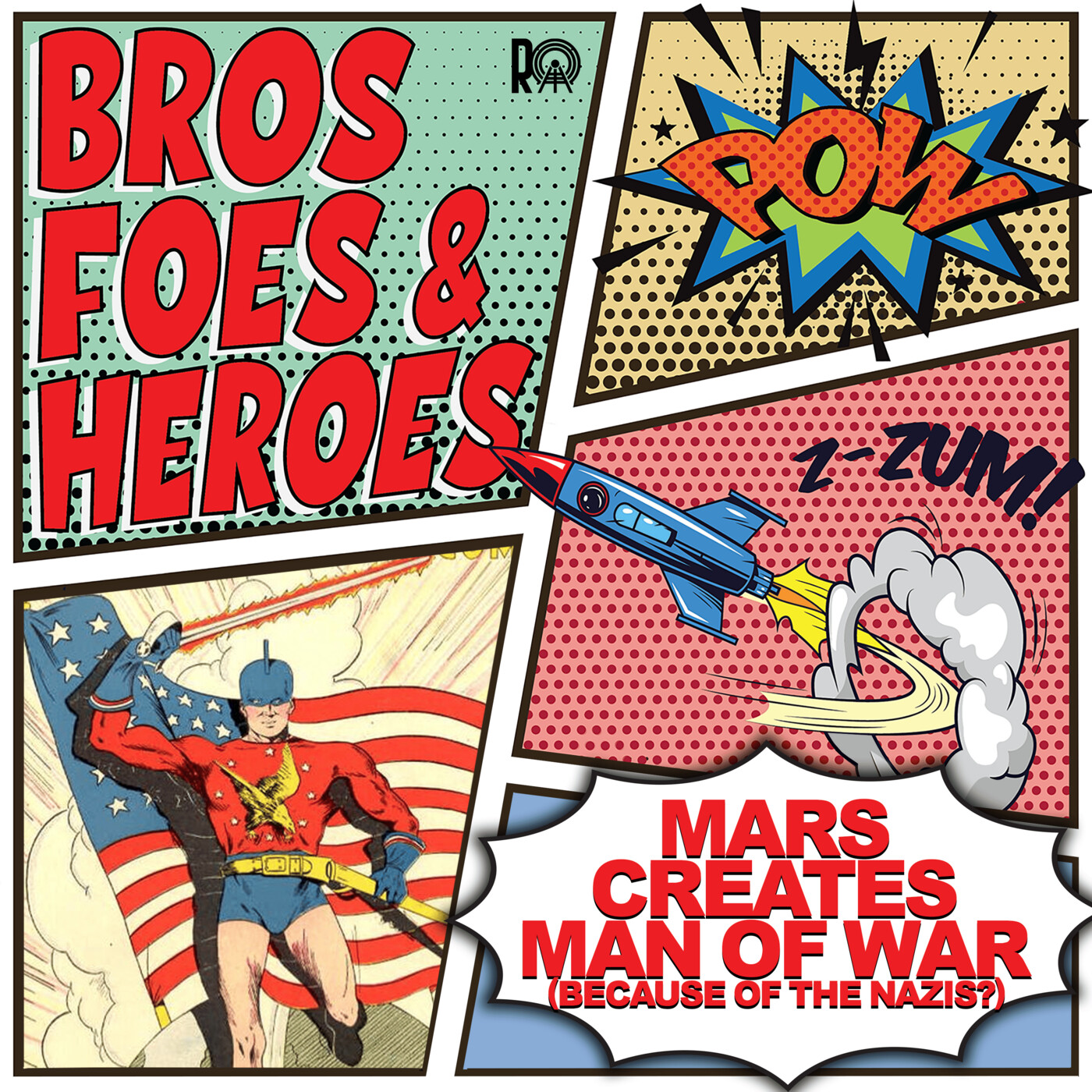Mars, the God of War, was so admiring of the German efforts during World War II that he created Man of War