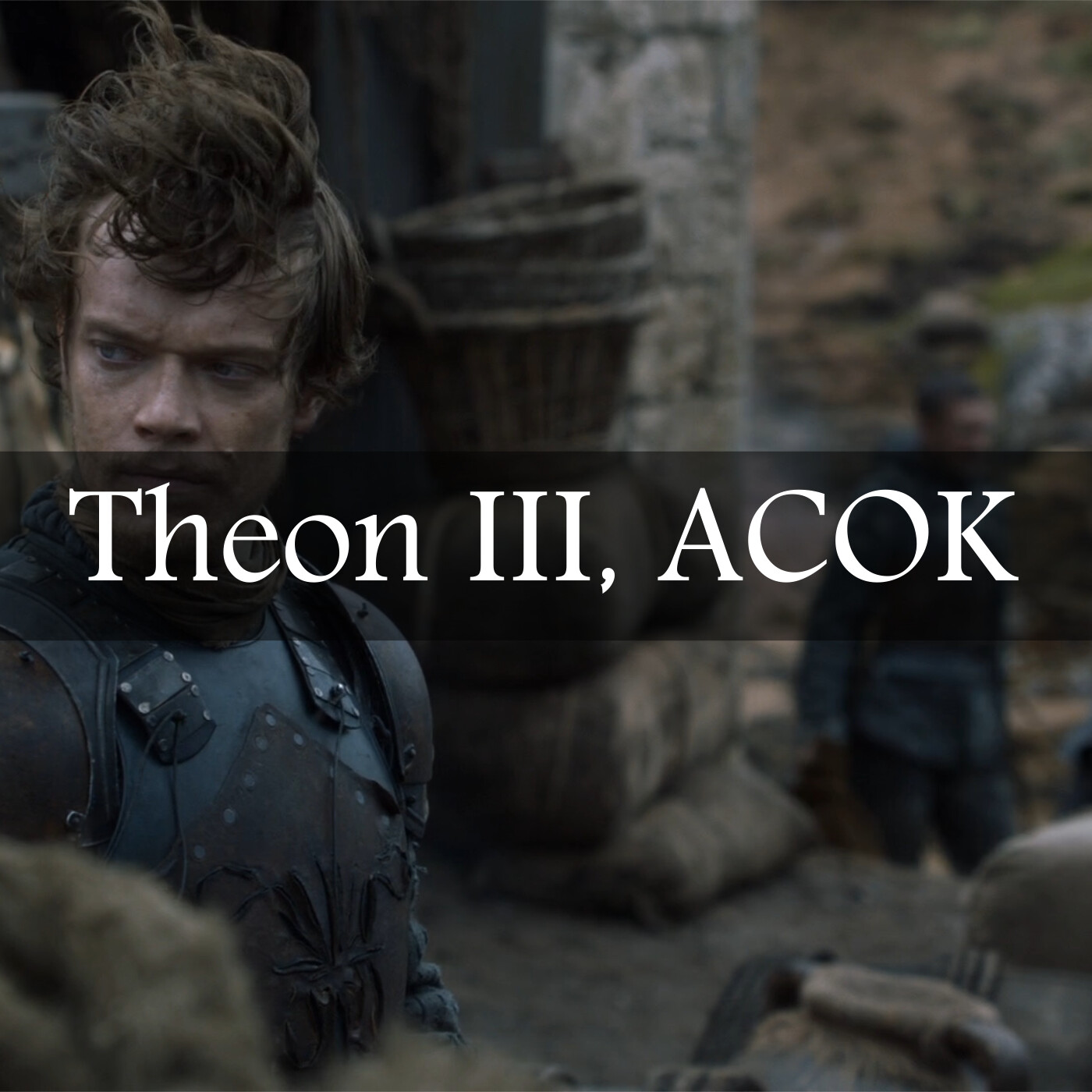 Game of Thrones Abridged #111: Theon III, ACOK