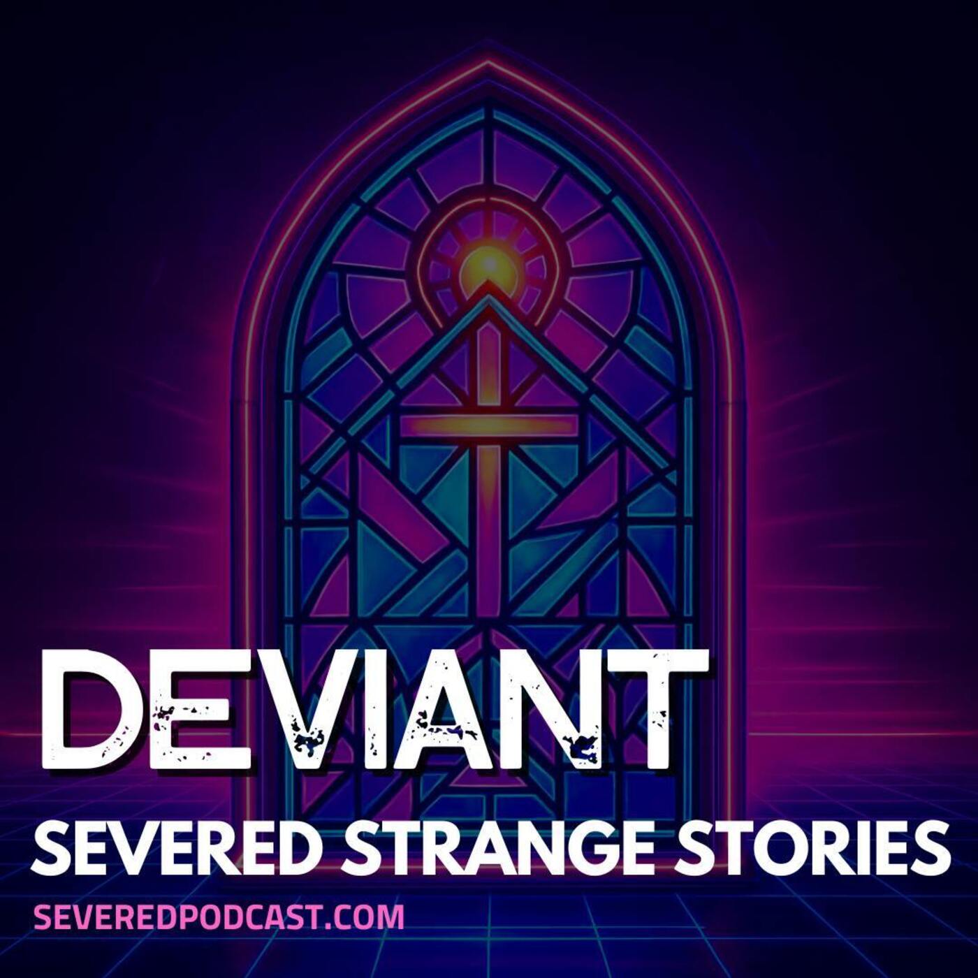 Strange Stories: Deviant