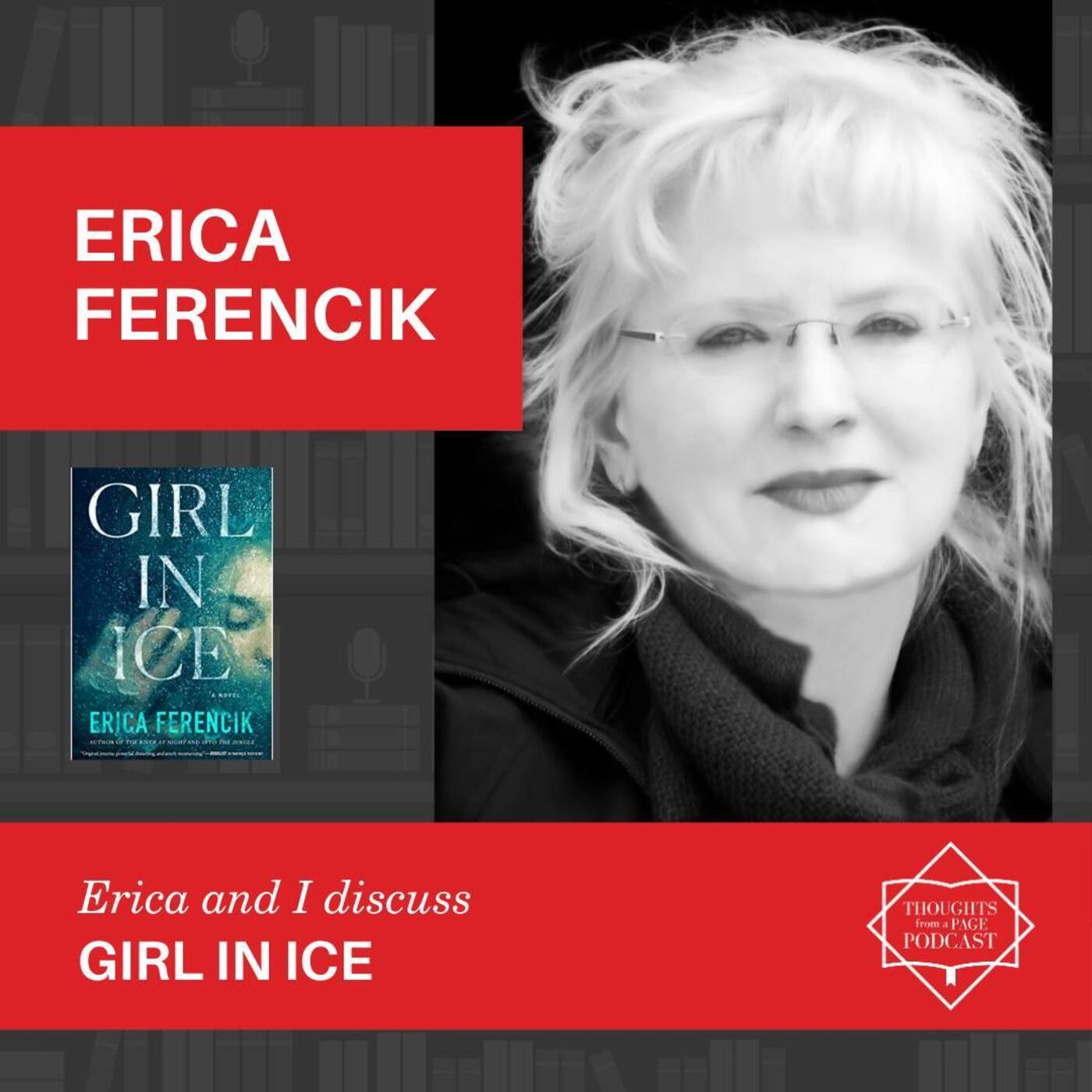 Interview with Erica Ferencik - GIRL IN ICE
