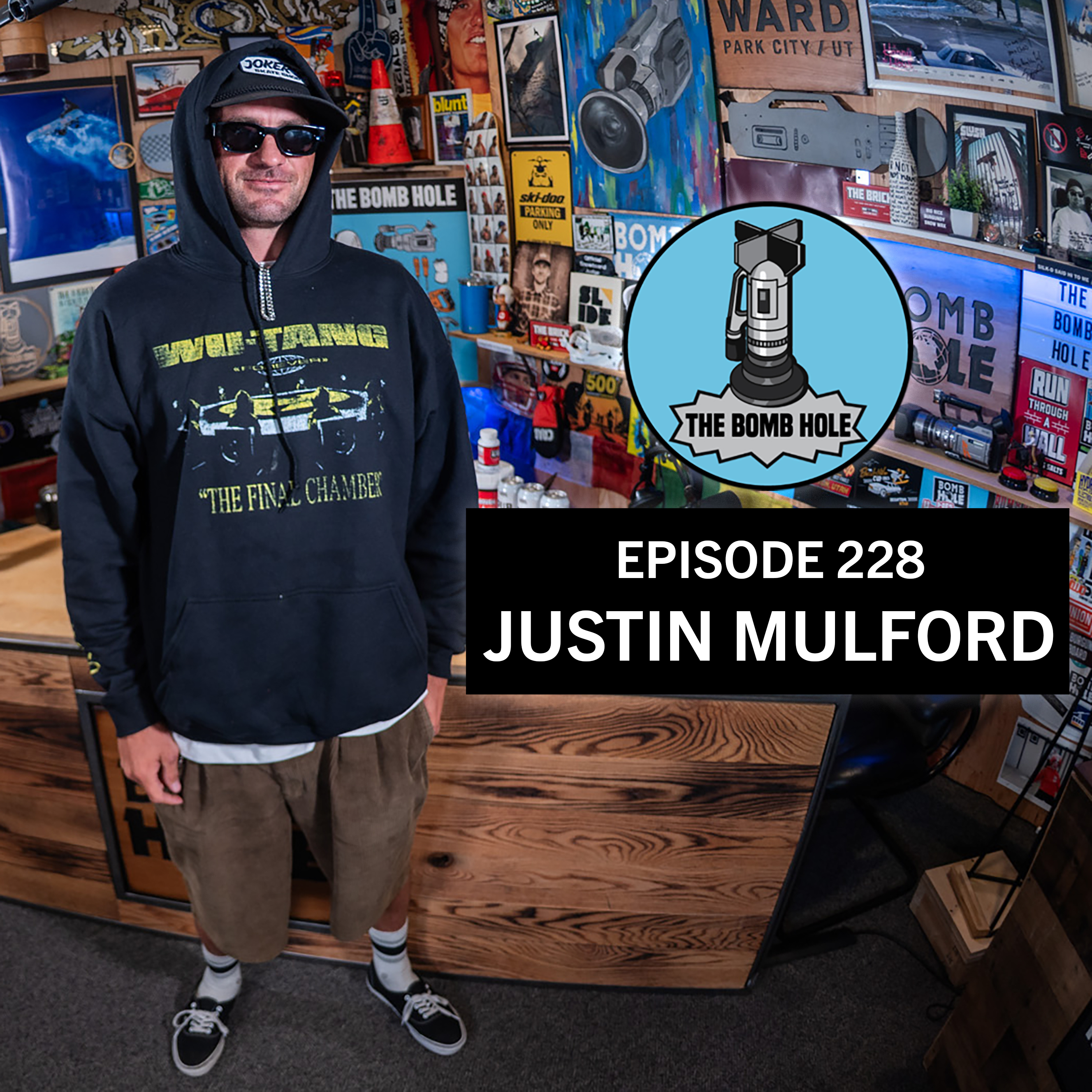 Justin Mulford | The Bomb Hole Episode 228