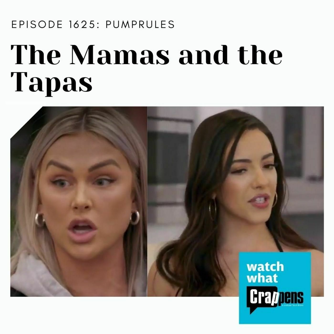 PumpRules: The Mamas and the Tapas